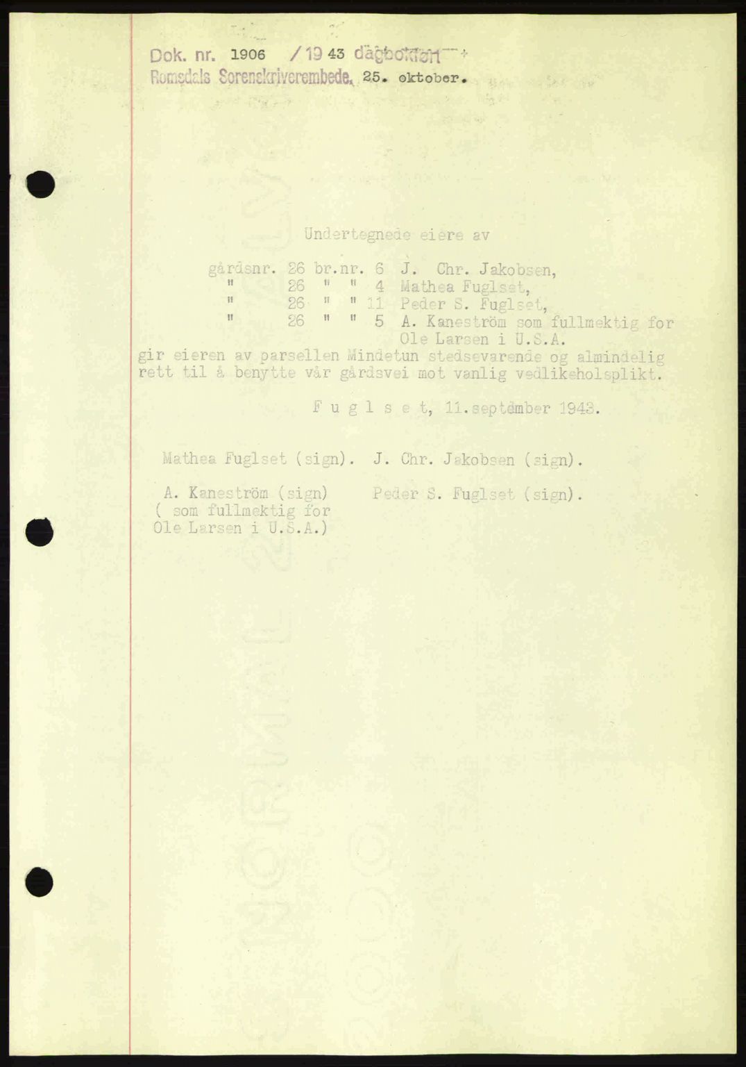 Romsdal sorenskriveri, SAT/A-4149/1/2/2C: Pantebok nr. A15, 1943-1944, Dagboknr: 1906/1943