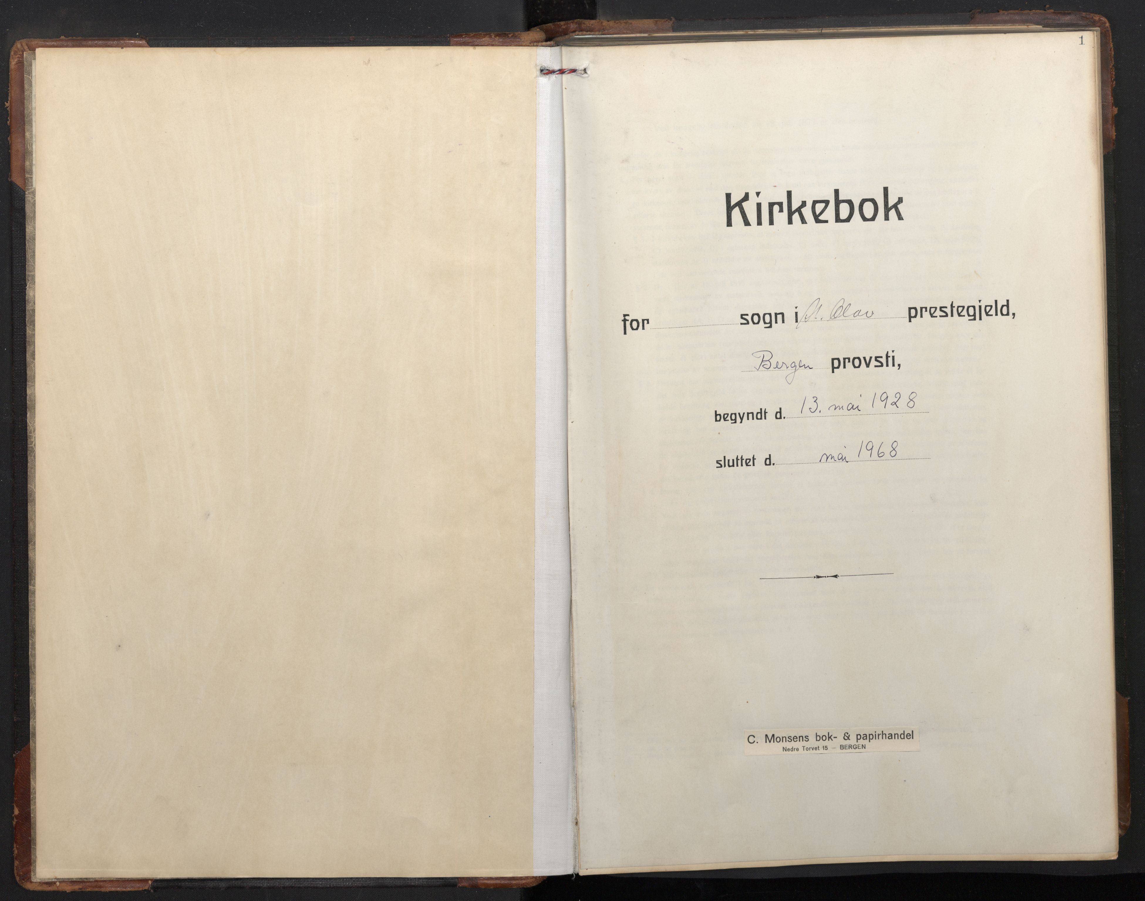 St. Olavs Sokneprestembete, SAB/A-78101/H/Hab: Klokkerbok nr. B 1, 1928-1968, s. 0b-1a