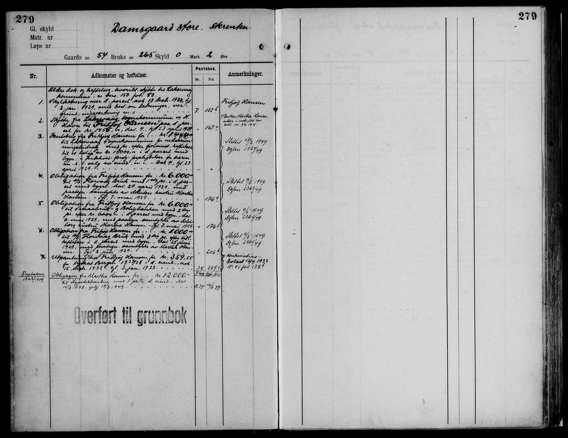 Midhordland sorenskriveri, AV/SAB-A-3001/1/G/Ga/Gab/L0116: Panteregister nr. II.A.b.116, s. 279