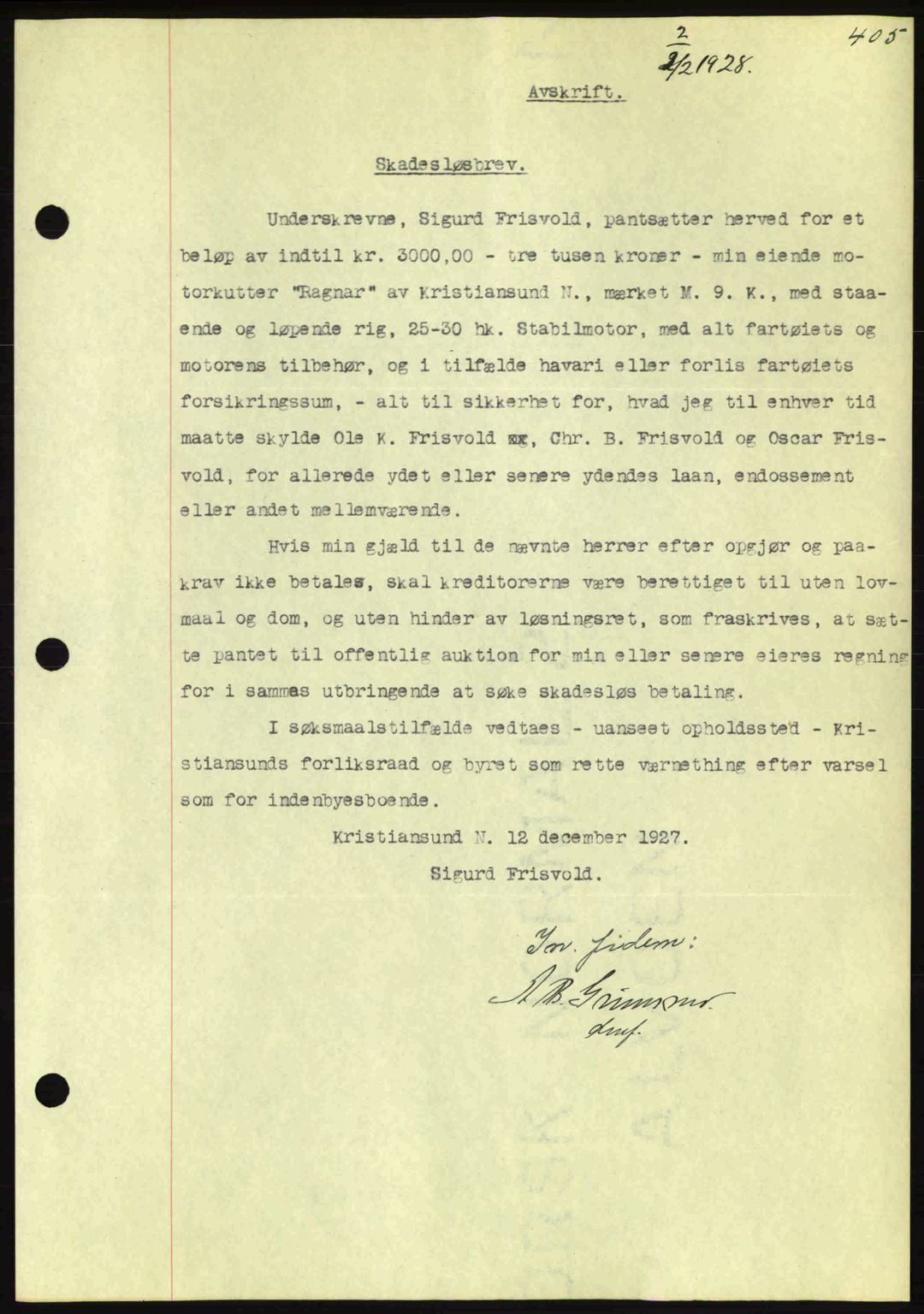 Kristiansund byfogd, AV/SAT-A-4587/A/27: Pantebok nr. 21, 1926-1928, Tingl.dato: 02.02.1928