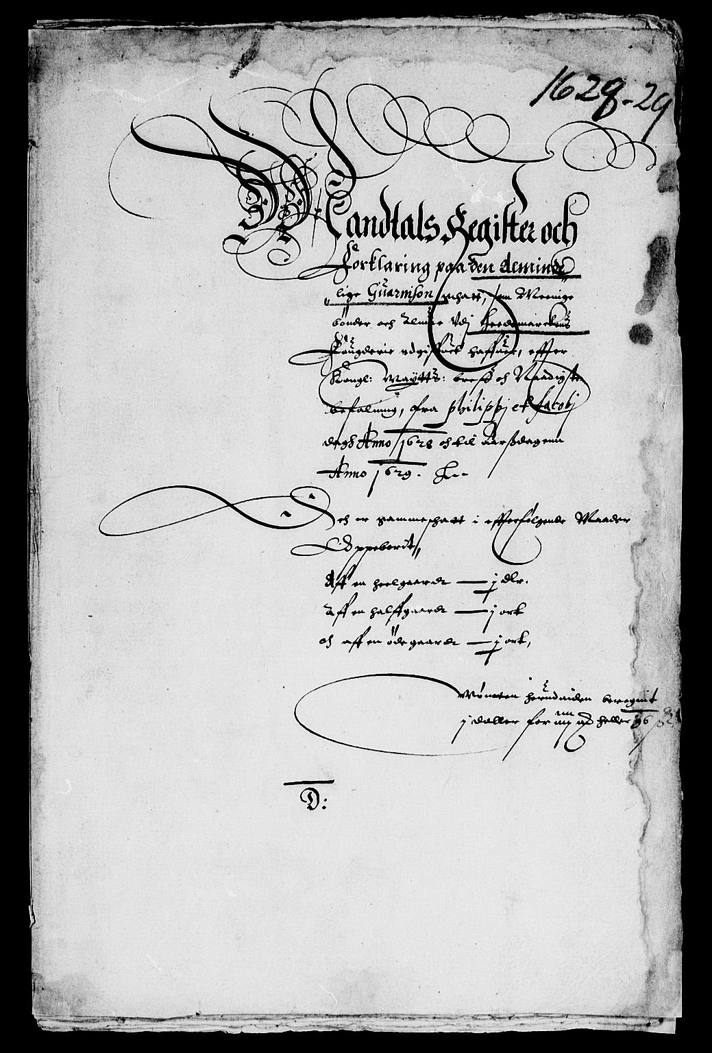 Rentekammeret inntil 1814, Reviderte regnskaper, Lensregnskaper, AV/RA-EA-5023/R/Rb/Rba/L0092: Akershus len, 1628-1629