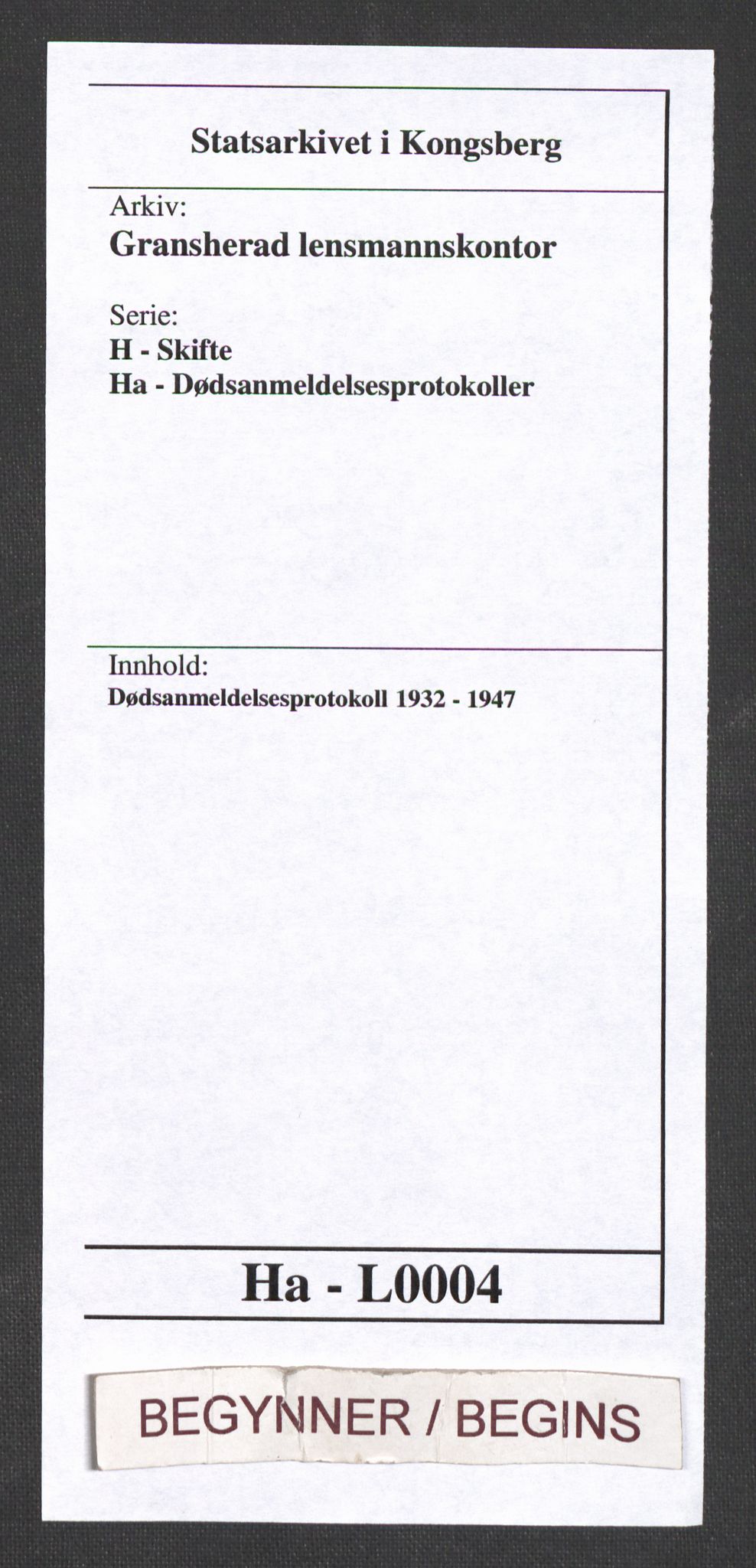 Gransherad lensmannskontor, AV/SAKO-A-557/H/Ha/L0004: Dødsanmeldelsesprotokoll, 1932-1947