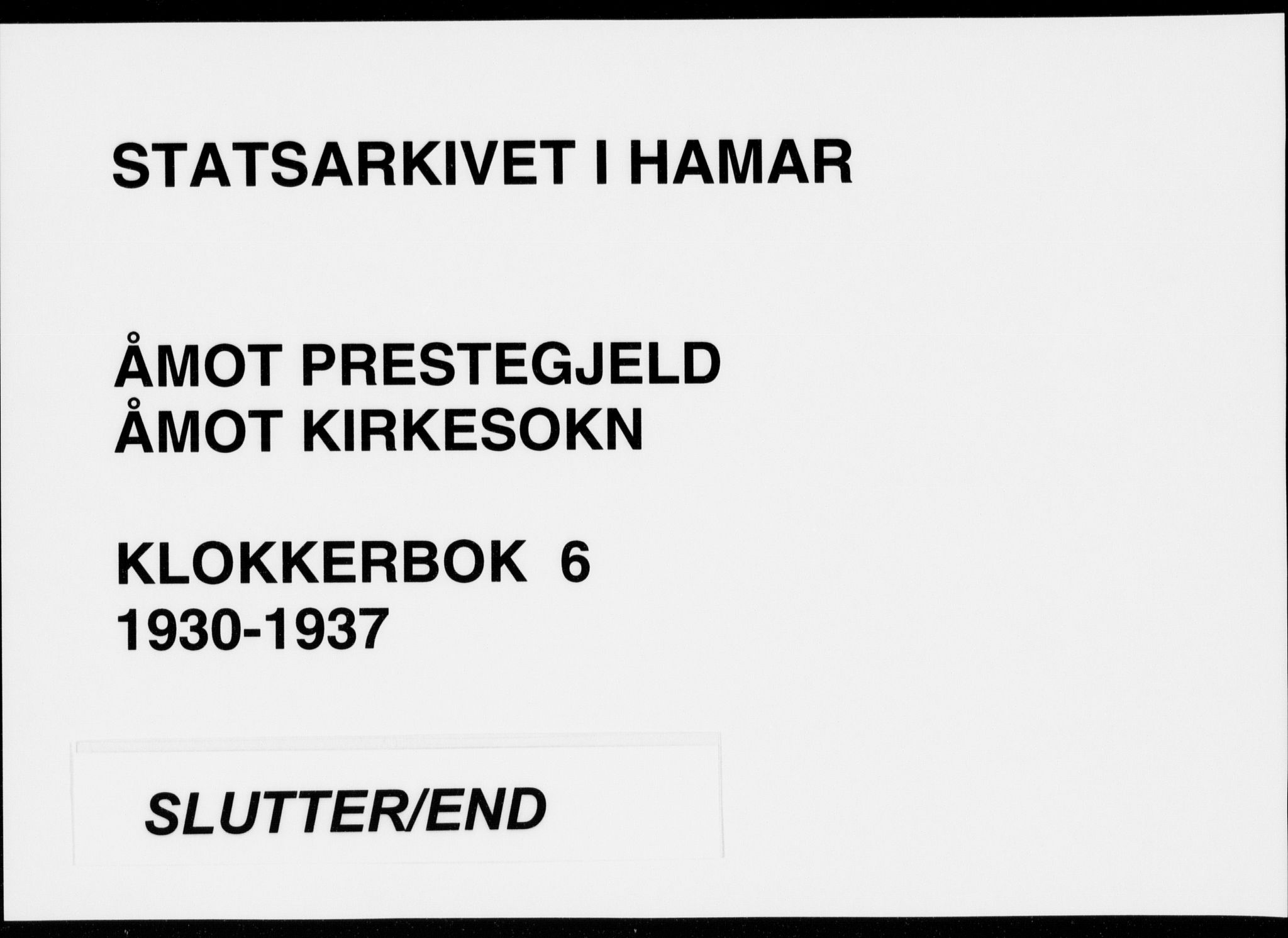 Åmot prestekontor, Hedmark, AV/SAH-PREST-056/H/Ha/Hab/L0006: Klokkerbok nr. 6, 1930-1937