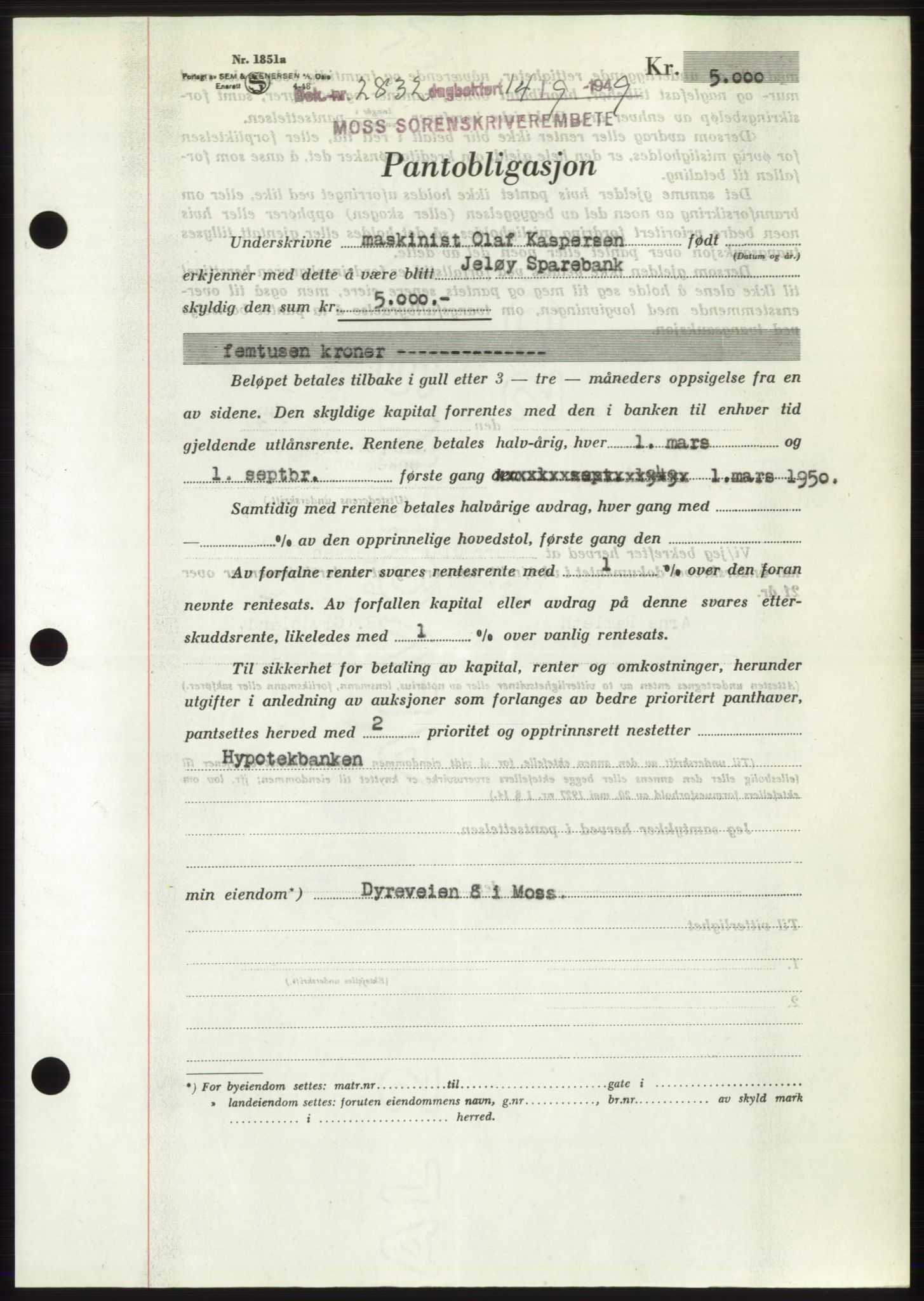 Moss sorenskriveri, SAO/A-10168: Pantebok nr. B22, 1949-1949, Dagboknr: 2832/1949