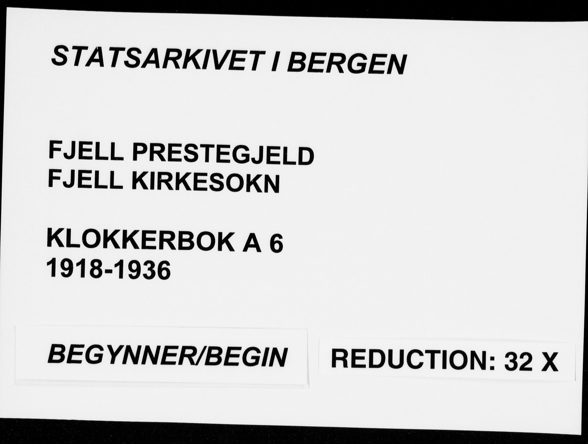 Fjell sokneprestembete, SAB/A-75301/H/Hab: Klokkerbok nr. A  6, 1918-1936