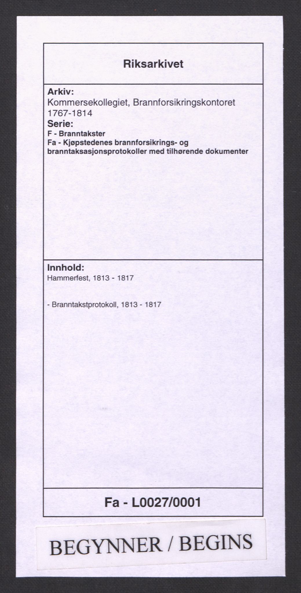 Kommersekollegiet, Brannforsikringskontoret 1767-1814, RA/EA-5458/F/Fa/L0027/0001: Hammerfest / Branntakstprotokoll, 1813-1817