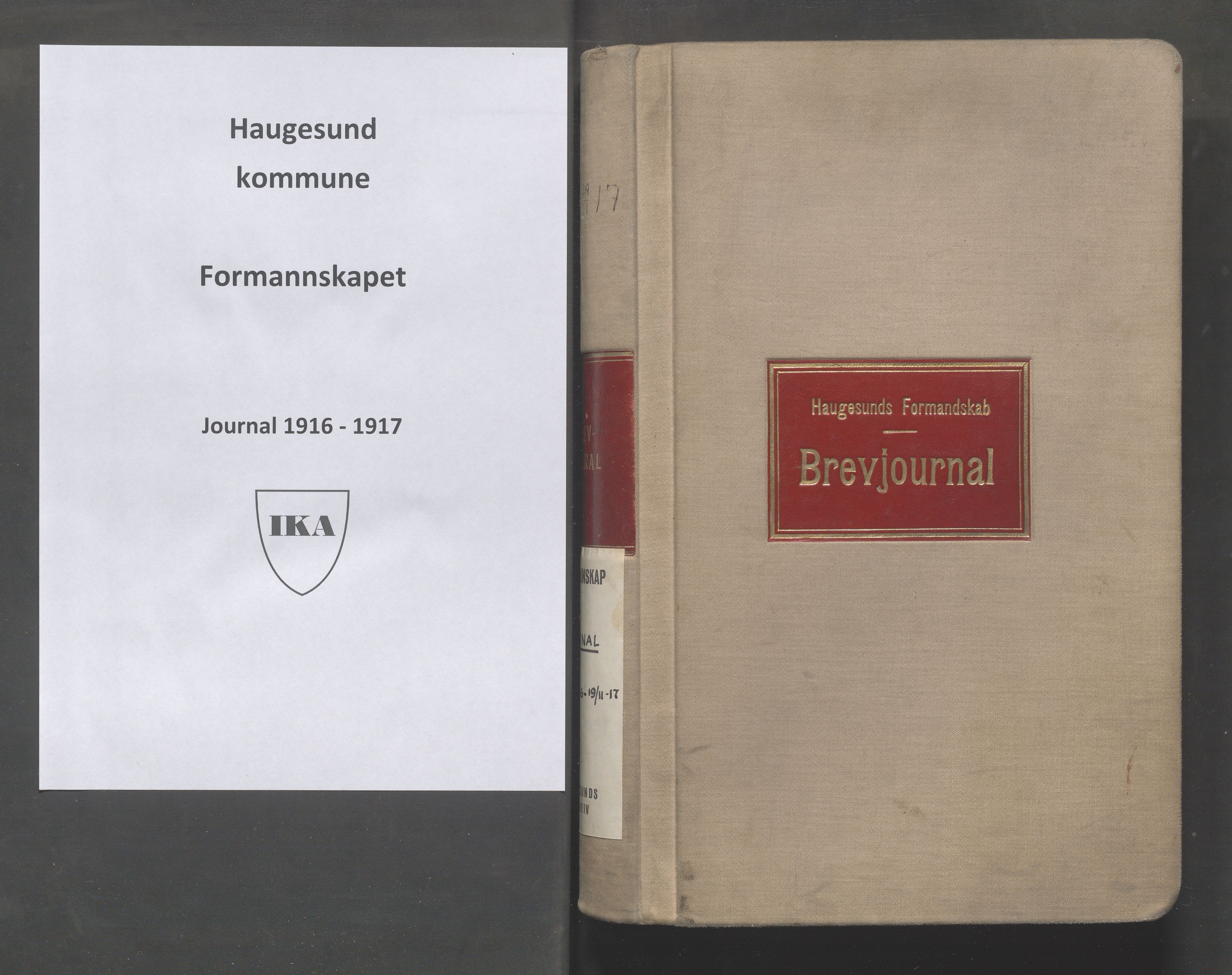 Haugesund kommune - Formannskapet, IKAR/X-0001/C/L0007: Journal, 1916-1917