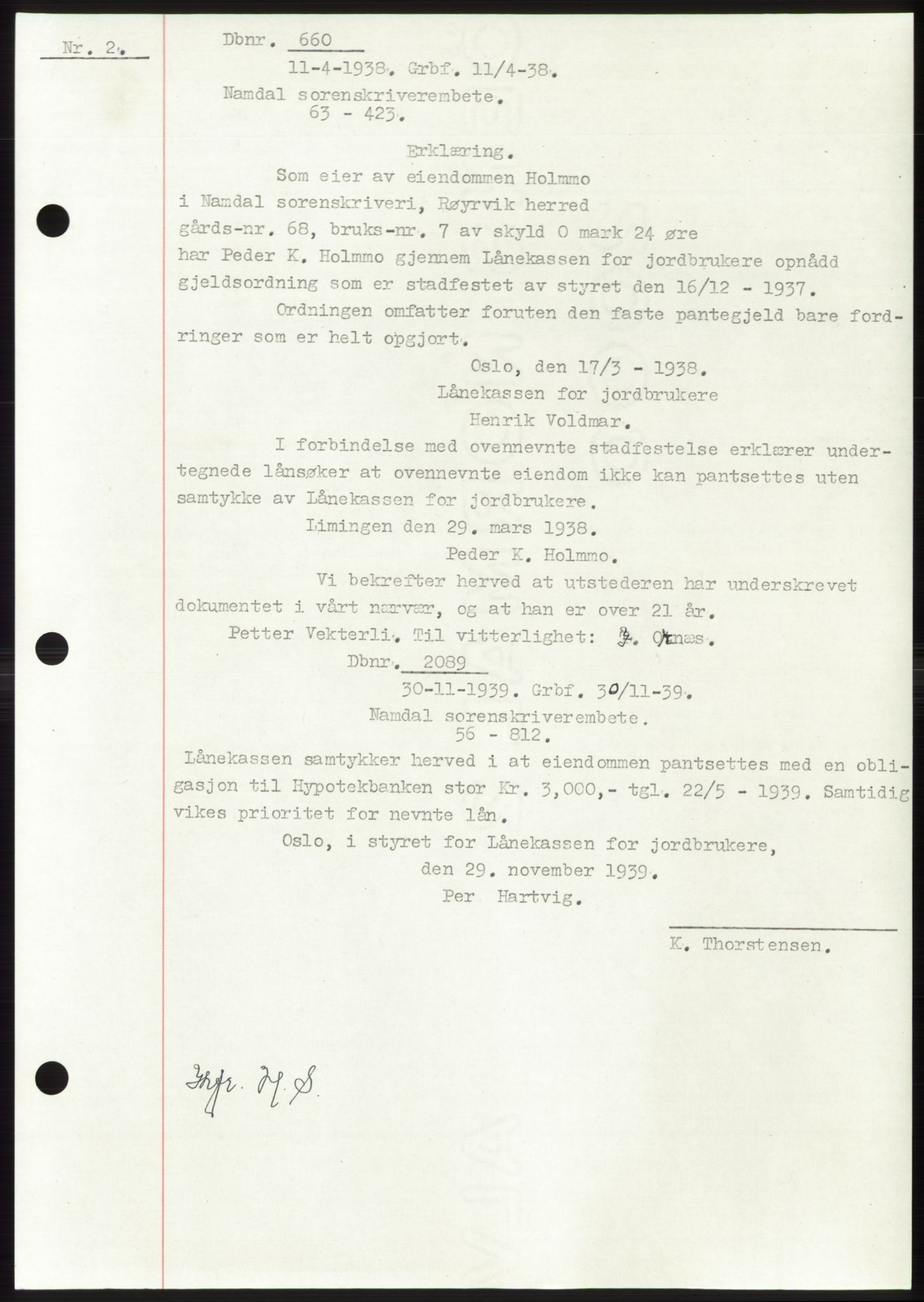 Namdal sorenskriveri, SAT/A-4133/1/2/2C: Pantebok nr. -, 1937-1939, Tingl.dato: 11.04.1938