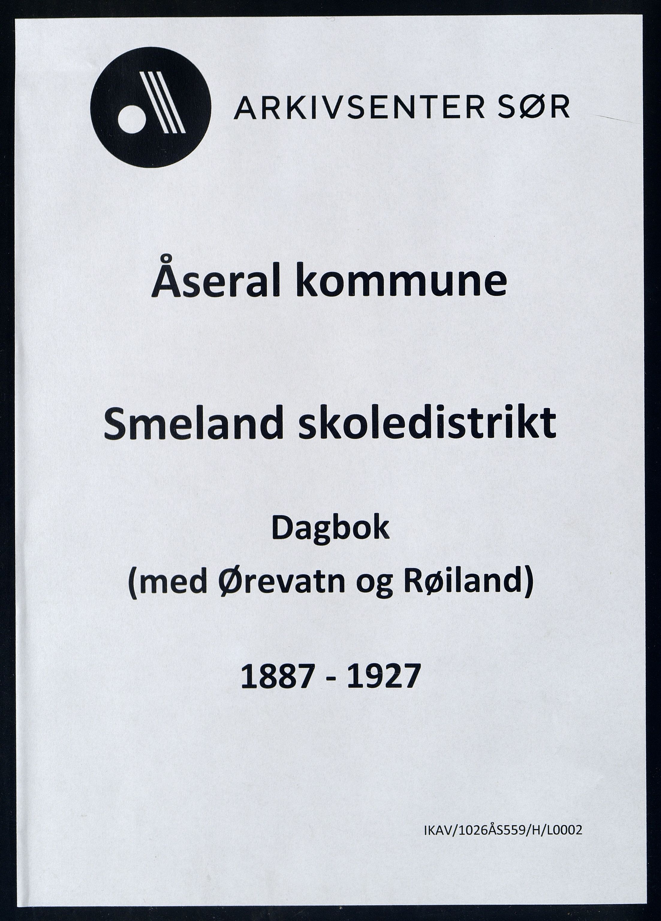 Åseral kommune - Smeland Skoledistrikt, IKAV/1026ÅS559/H/L0002: Skoleprotokoll, 1887-1927