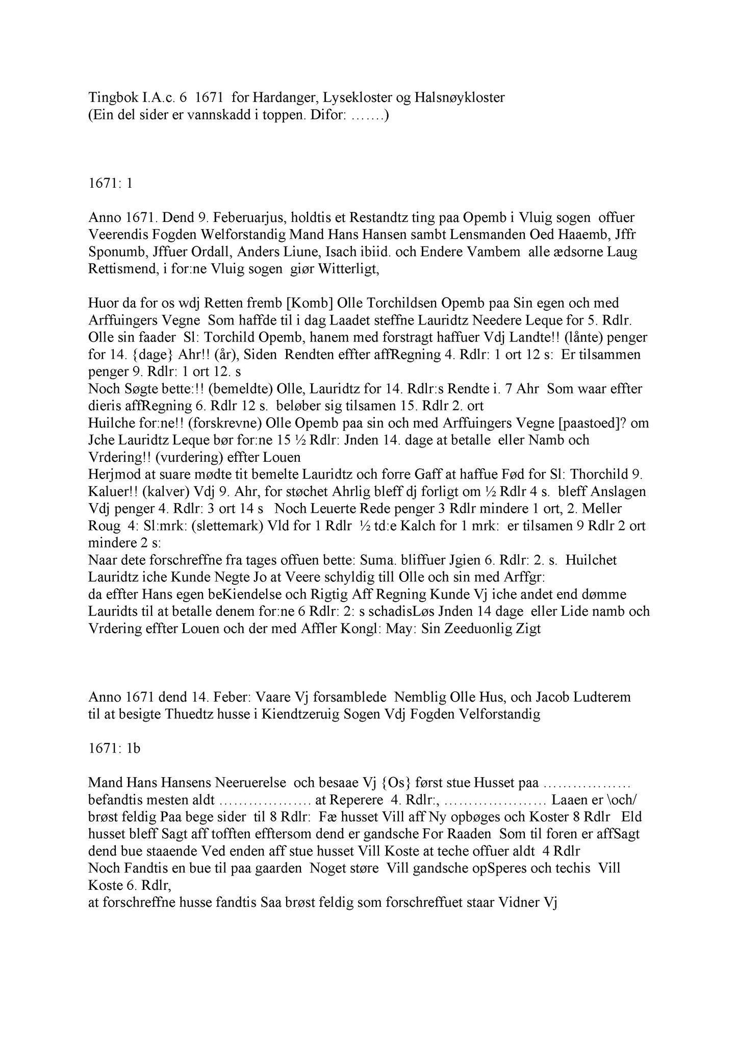 Samling av fulltekstavskrifter, SAB/FULLTEKST/A/12/0068: Hardanger og Voss sorenskriveri, tingbok nr. Ac 6 for Hardanger, Lysekloster og Halsnøy kloster, 1671