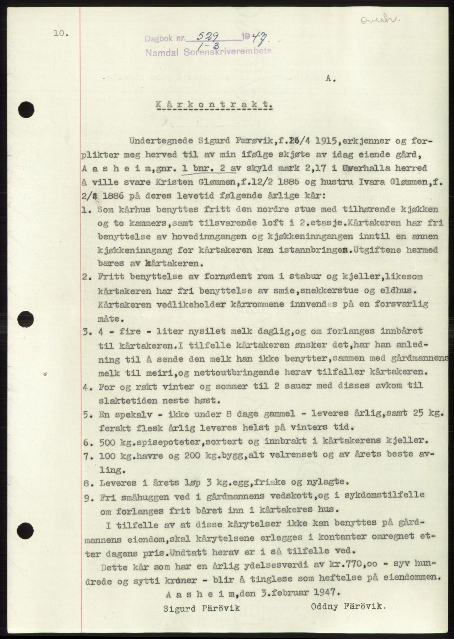 Namdal sorenskriveri, SAT/A-4133/1/2/2C: Pantebok nr. -, 1946-1947, Dagboknr: 529/1947