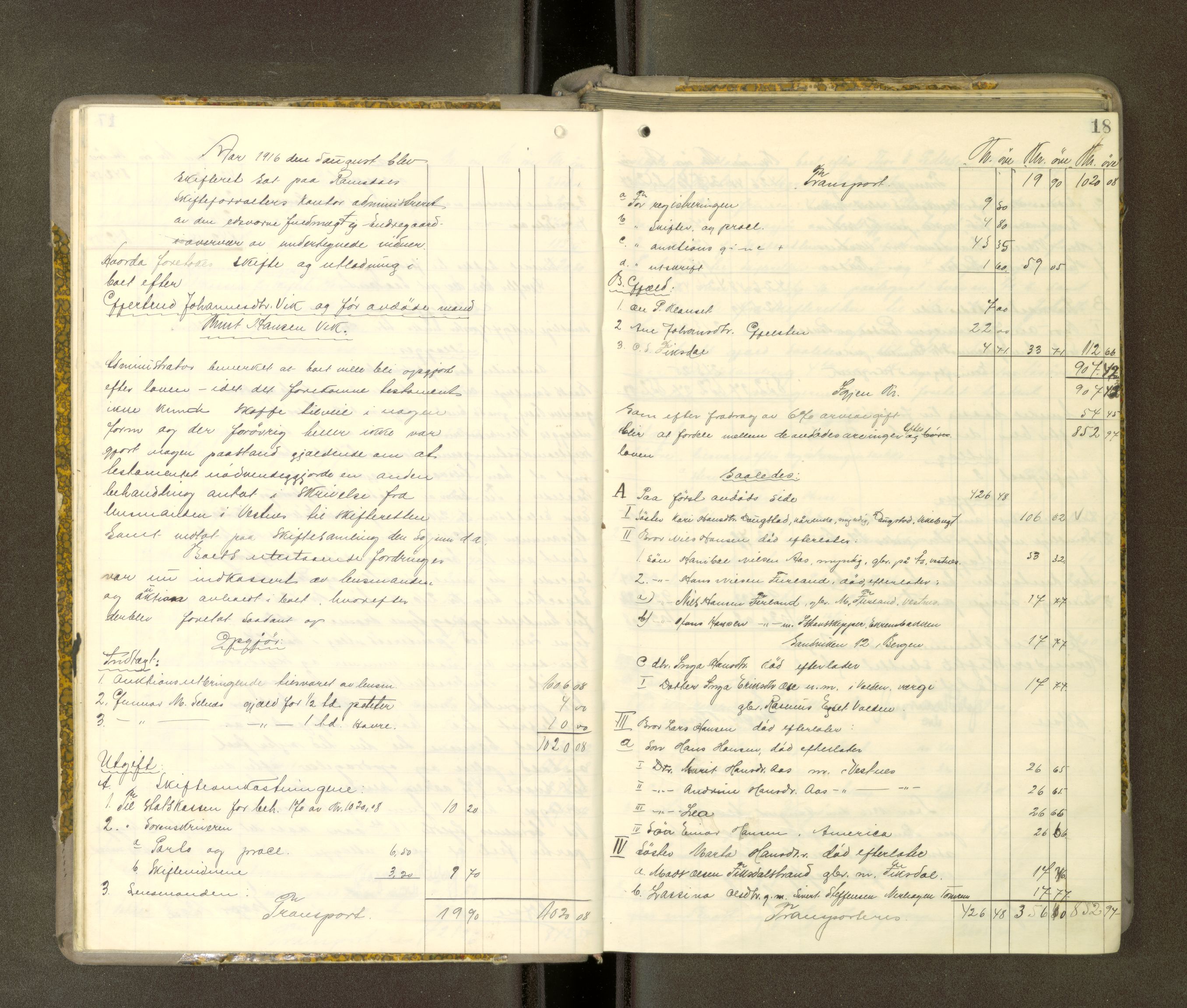 Romsdal sorenskriveri, AV/SAT-A-4149/1/3/3A/L0021: Skifteutlodnings Protokoll 7, 1916-1920, s. 17b-18a
