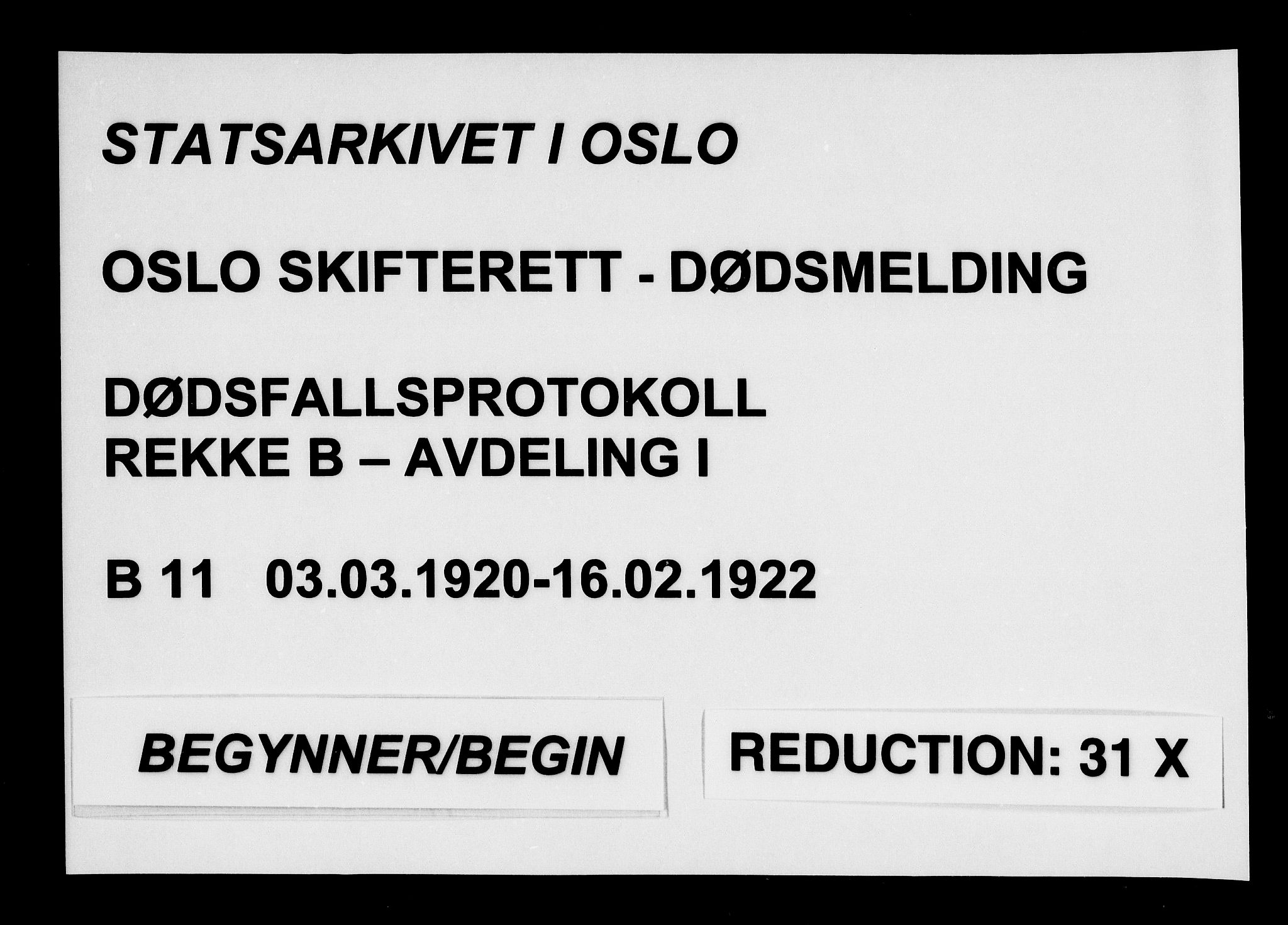 Oslo skifterett, SAO/A-10383/G/Ga/Gab/L0011: Dødsfallsprotokoll, 1920-1922