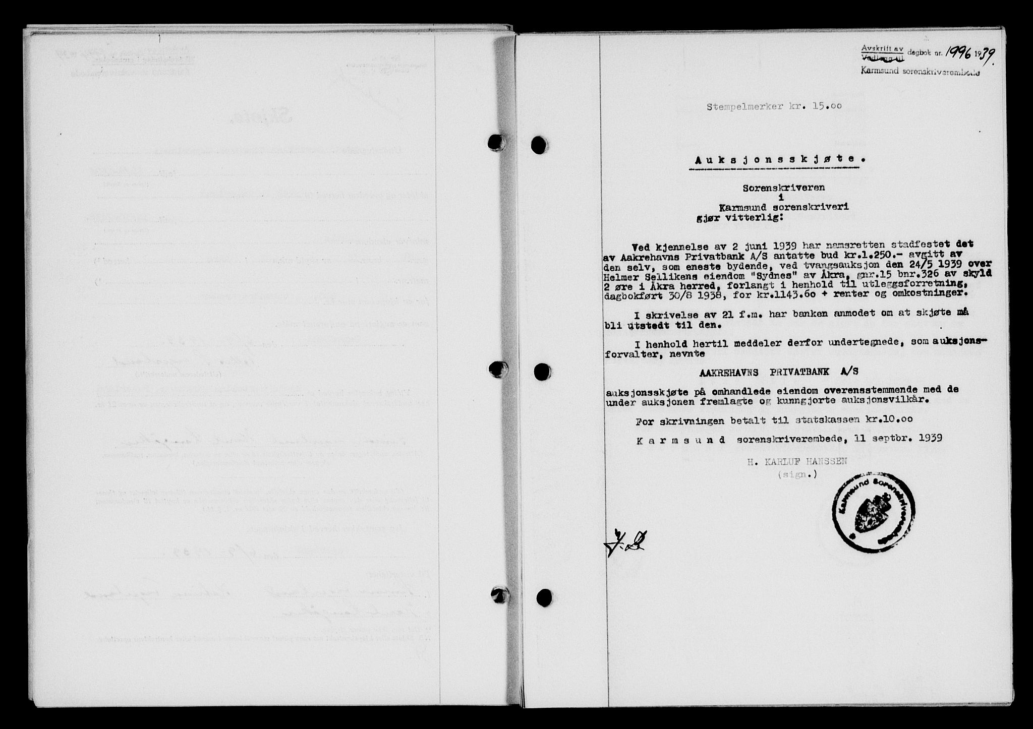 Karmsund sorenskriveri, SAST/A-100311/01/II/IIB/L0072: Pantebok nr. 53A, 1939-1940, Dagboknr: 1996/1939