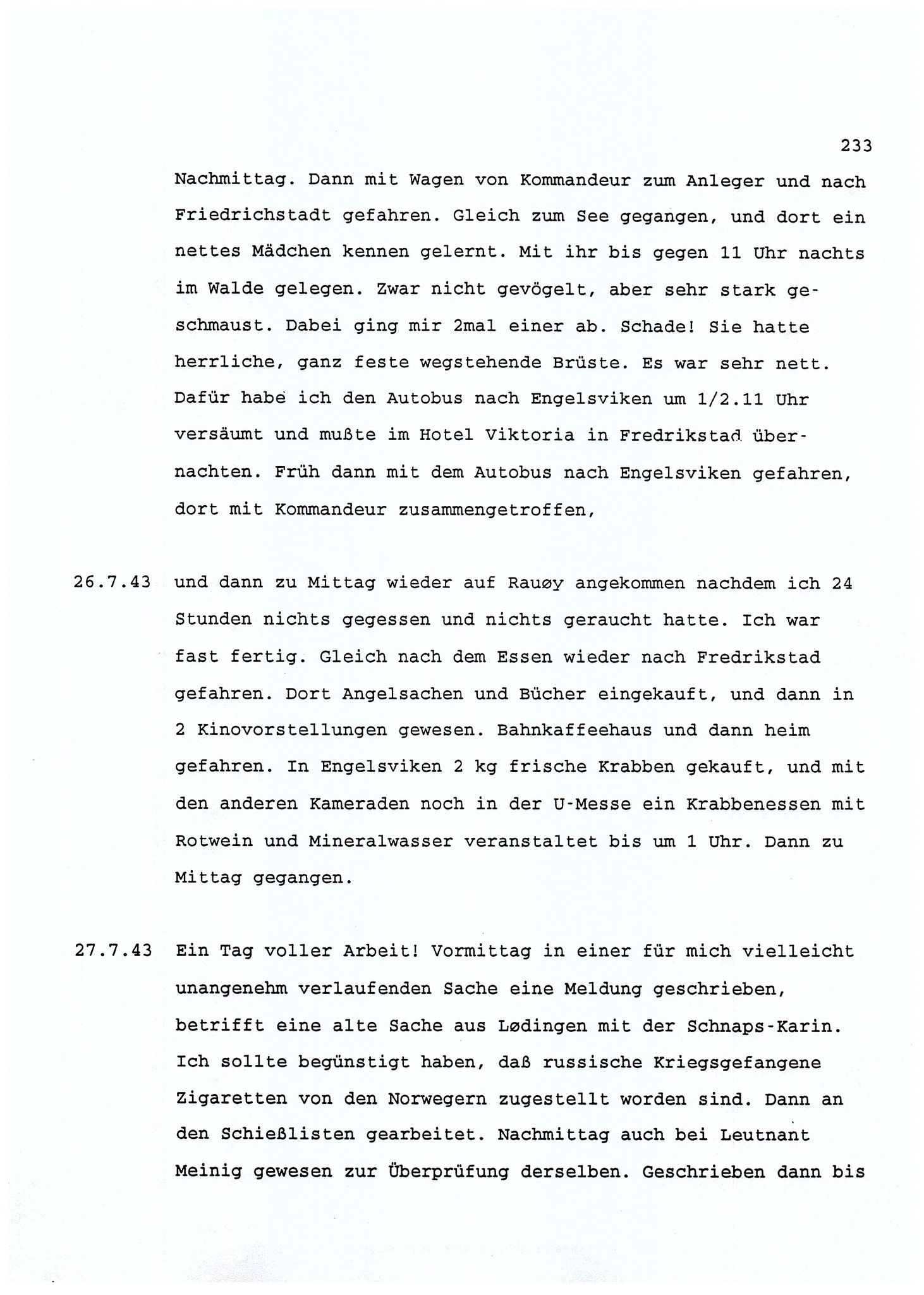 Dagbokopptegnelser av en tysk marineoffiser stasjonert i Norge , FMFB/A-1160/F/L0001: Dagbokopptegnelser av en tysk marineoffiser stasjonert i Norge, 1941-1944, s. 233