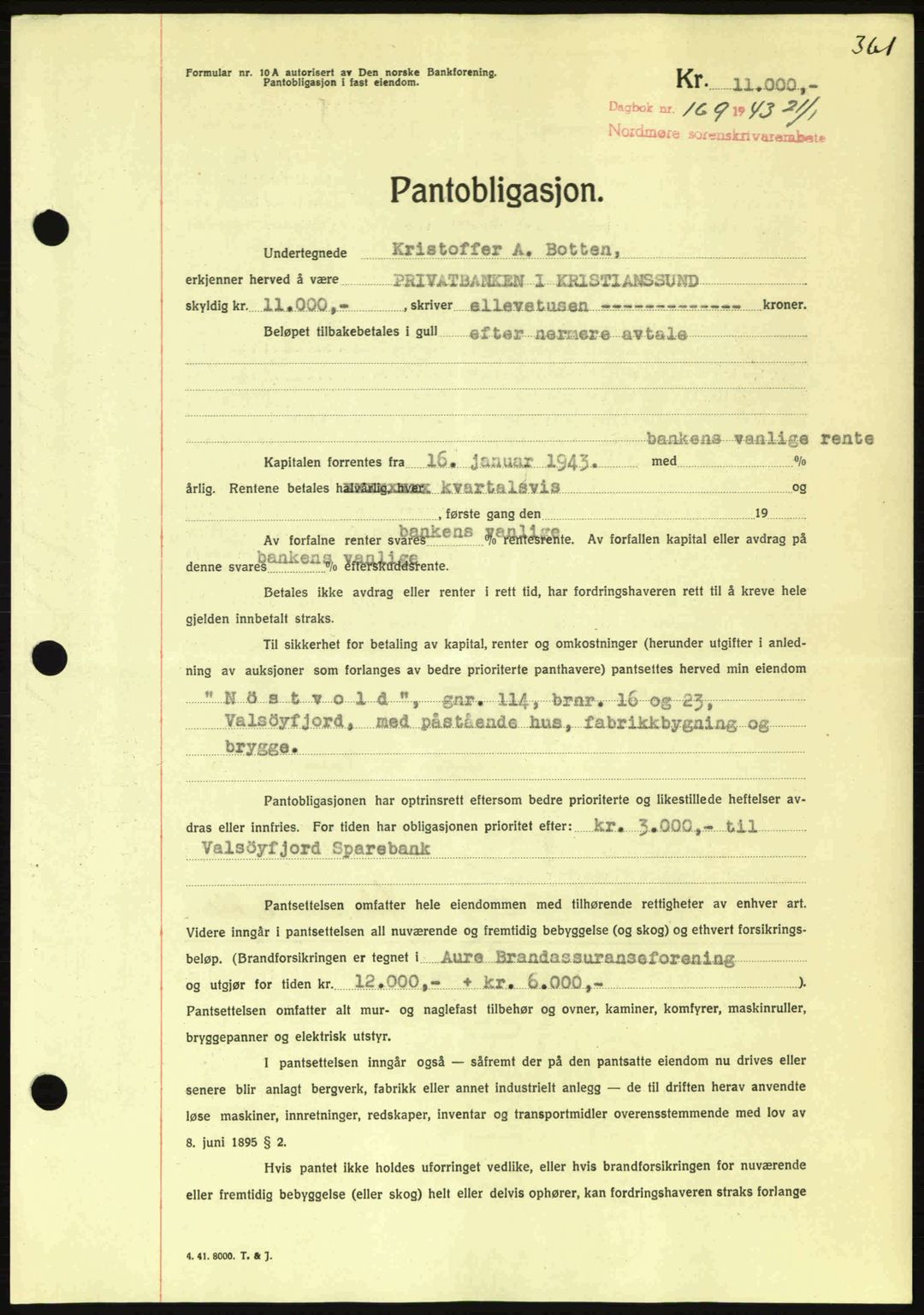 Nordmøre sorenskriveri, AV/SAT-A-4132/1/2/2Ca: Pantebok nr. B90, 1942-1943, Dagboknr: 169/1943