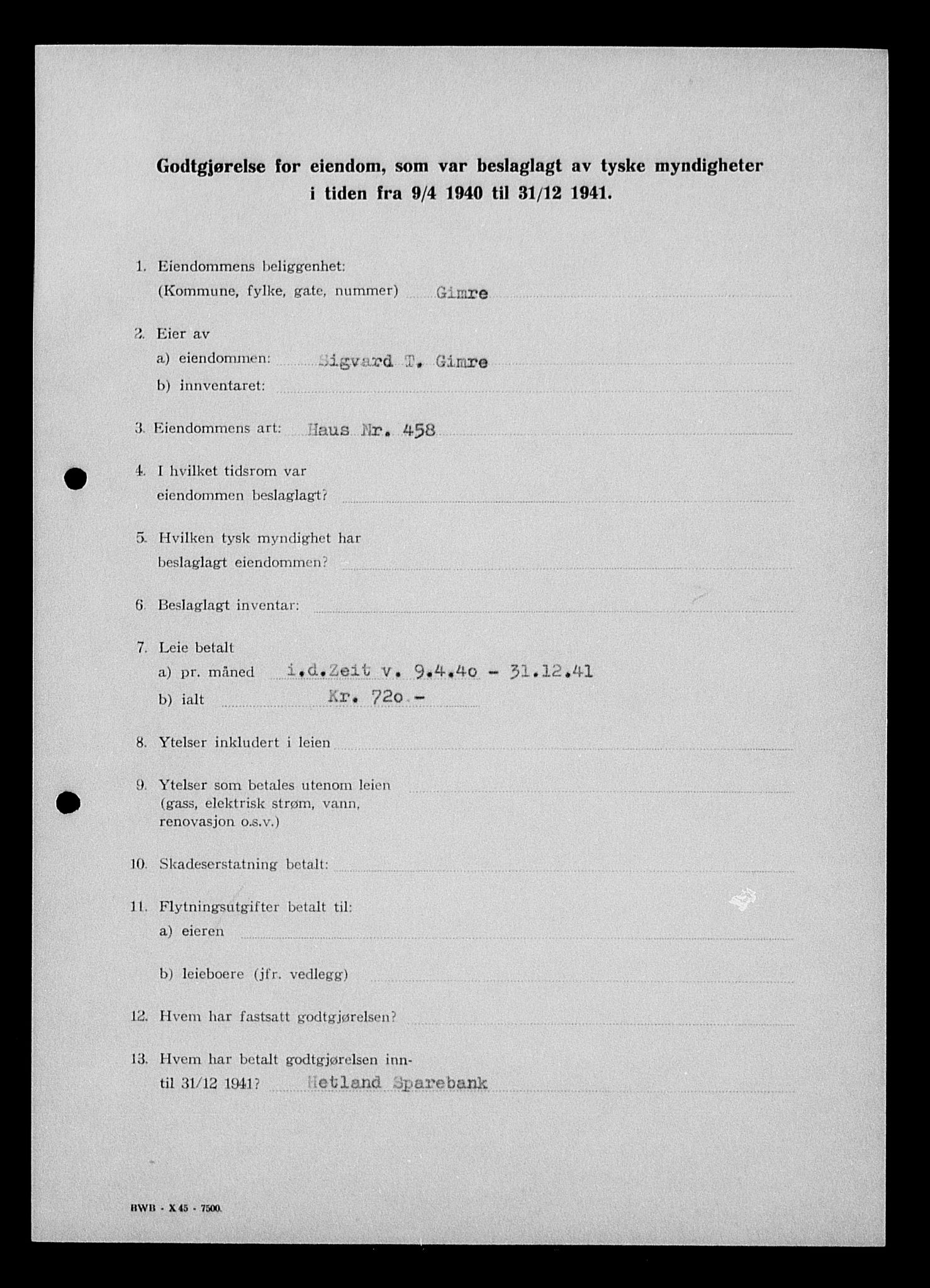 Justisdepartementet, Tilbakeføringskontoret for inndratte formuer, AV/RA-S-1564/I/L1014: Godtgjørelse for beslaglagt eiendom, 1940-1941, s. 277