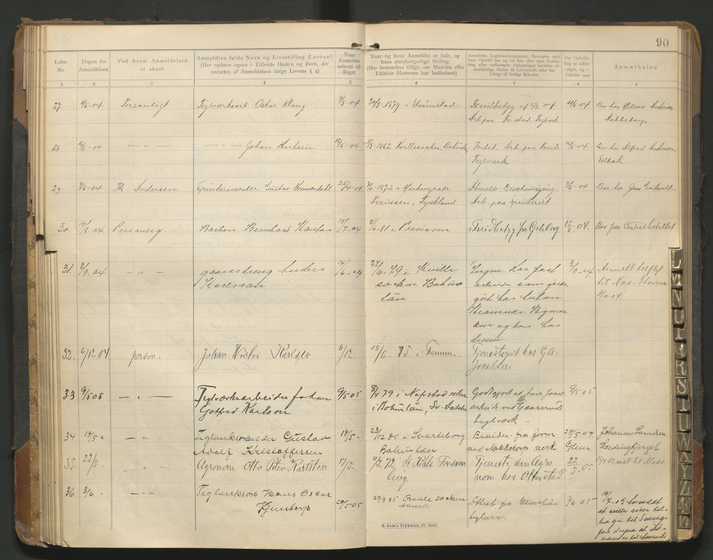 Fredrikstad politikammer, AV/SAO-A-10055/H/Hb/Hba/L0001: Protokoll over fremmede statsborgere, 1901-1916, s. 89b-90a