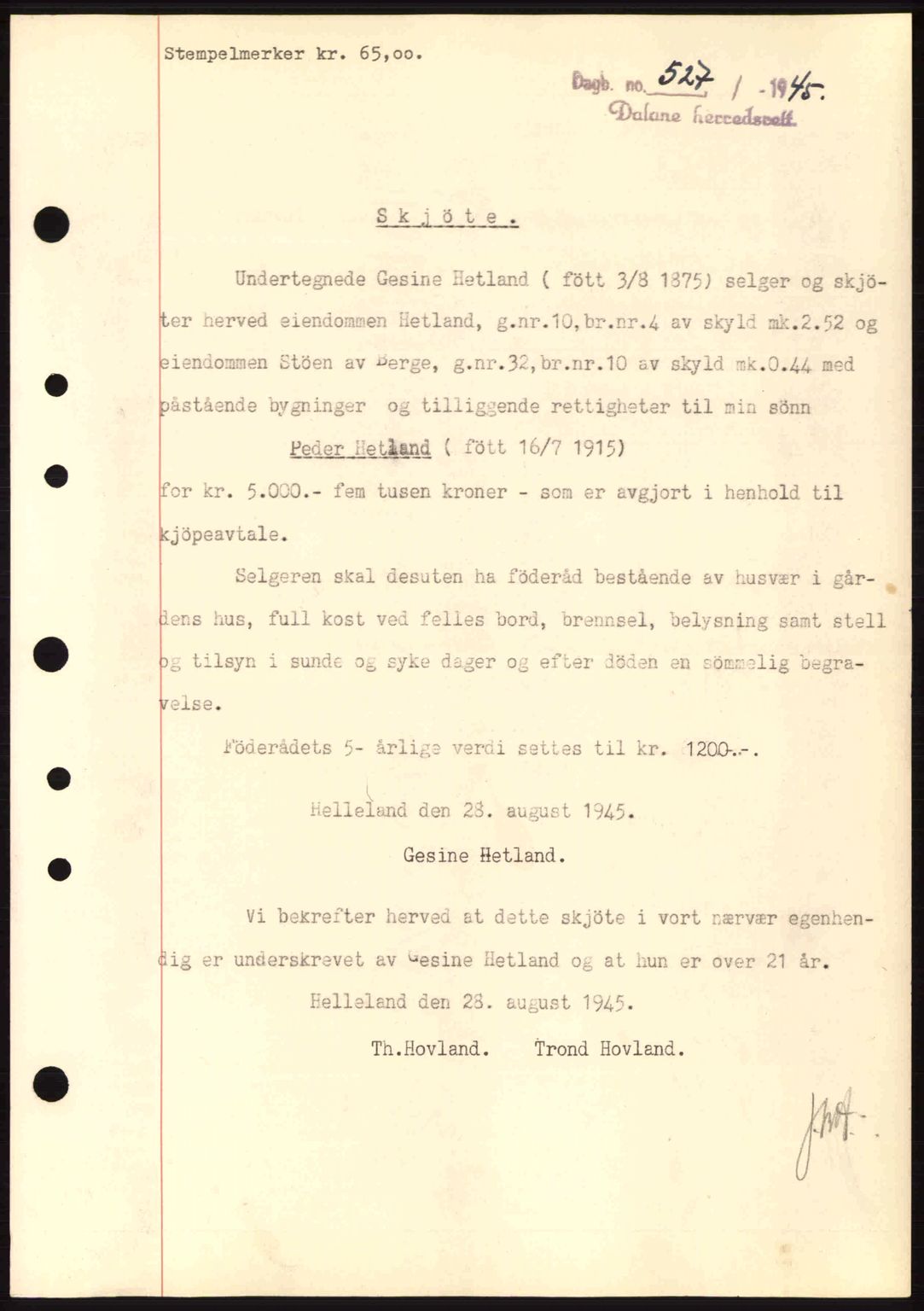 Dalane sorenskriveri, SAST/A-100309/02/G/Gb/L0047: Pantebok nr. A8 I, 1944-1945, Dagboknr: 527/1945