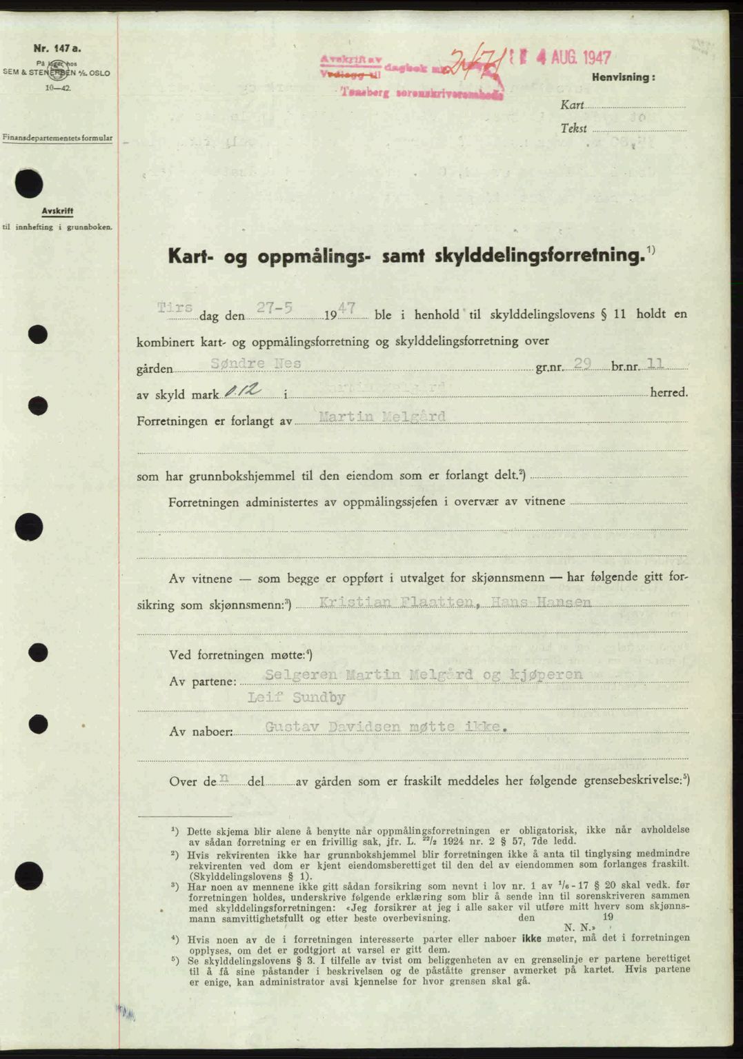 Tønsberg sorenskriveri, SAKO/A-130/G/Ga/Gaa/L0022: Pantebok nr. A22, 1947-1947, Dagboknr: 2471/1947
