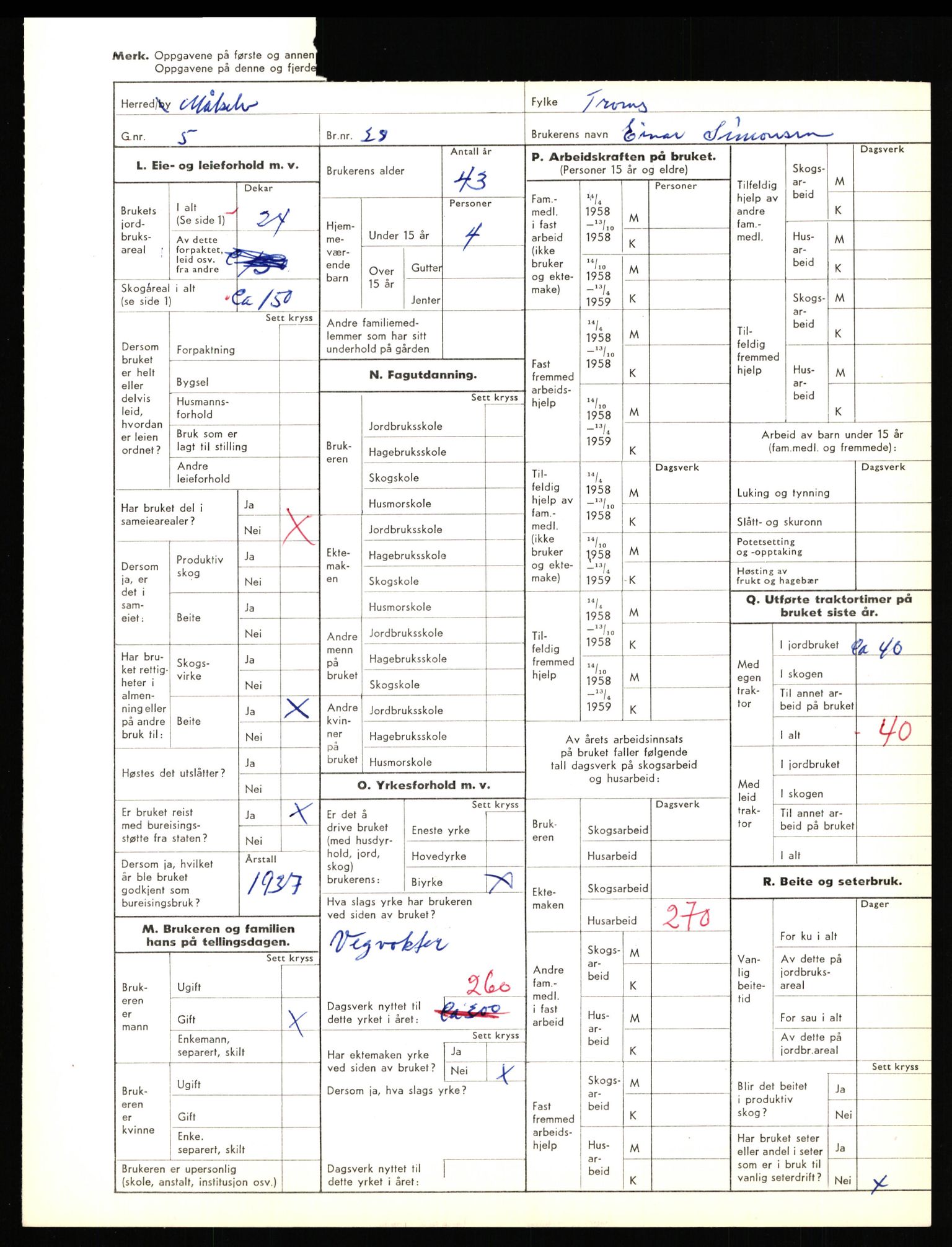 Statistisk sentralbyrå, Næringsøkonomiske emner, Jordbruk, skogbruk, jakt, fiske og fangst, AV/RA-S-2234/G/Gd/L0655: Troms: 1924 Målselv (kl. 4-10), 1959, s. 1181