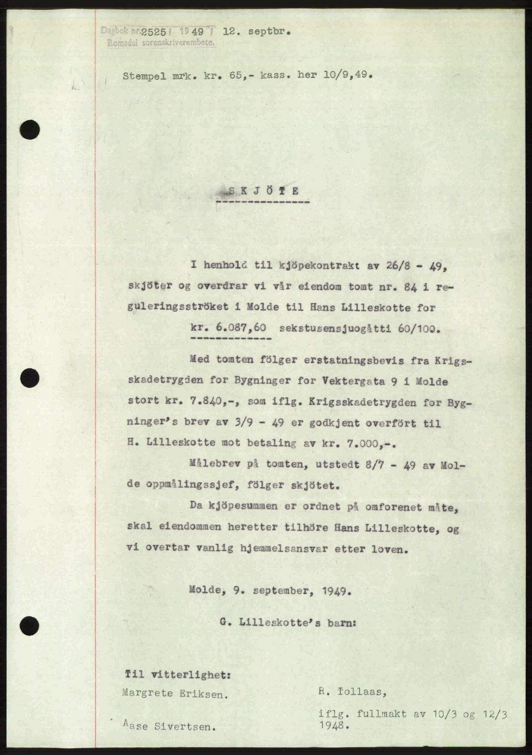 Romsdal sorenskriveri, SAT/A-4149/1/2/2C: Pantebok nr. A30, 1949-1949, Dagboknr: 2525/1949