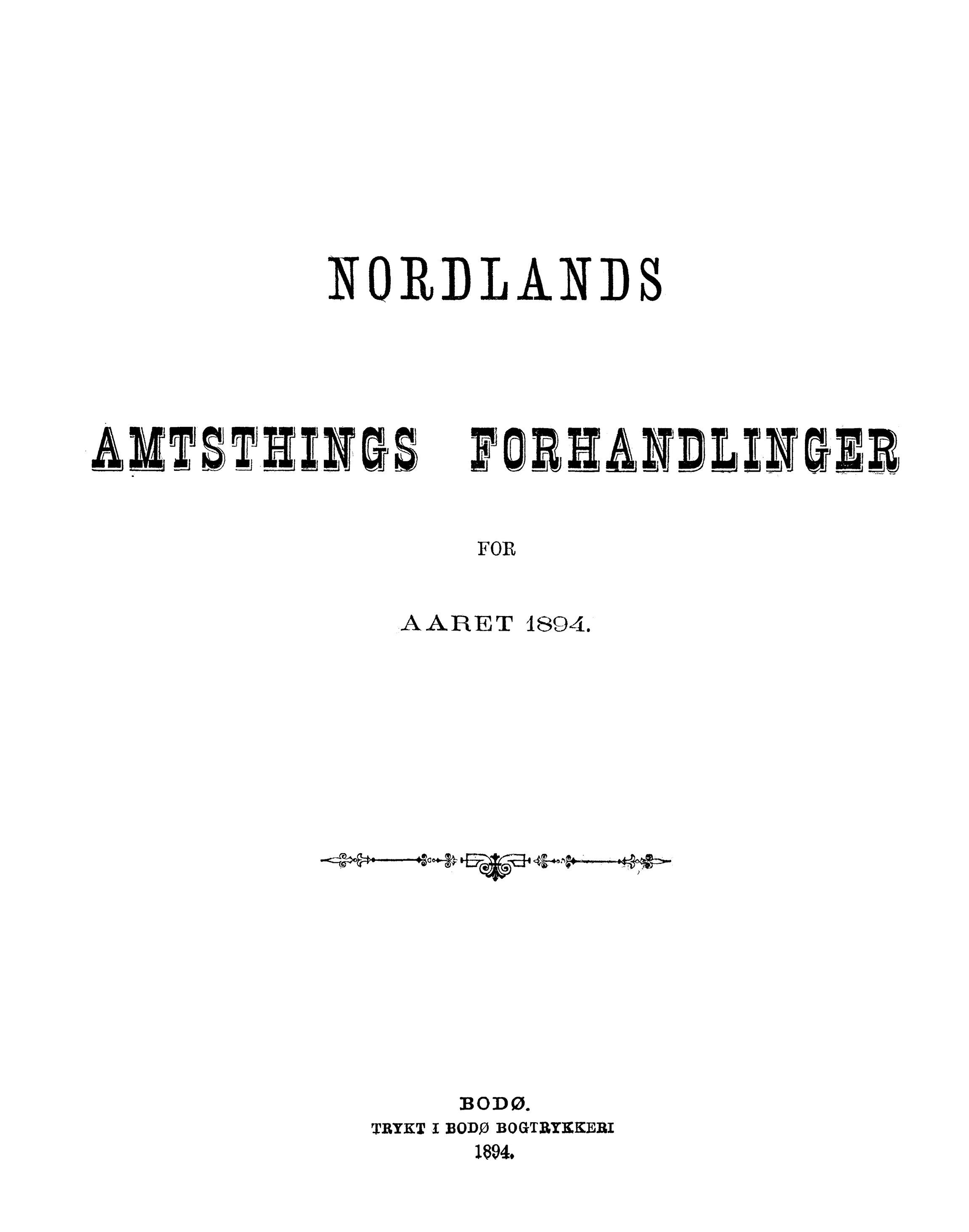 AIN, Nordland Fylkeskommune. Fylkestinget, A/Ac/L0017: Fylkestingsforhandlinger 1894, 1894
