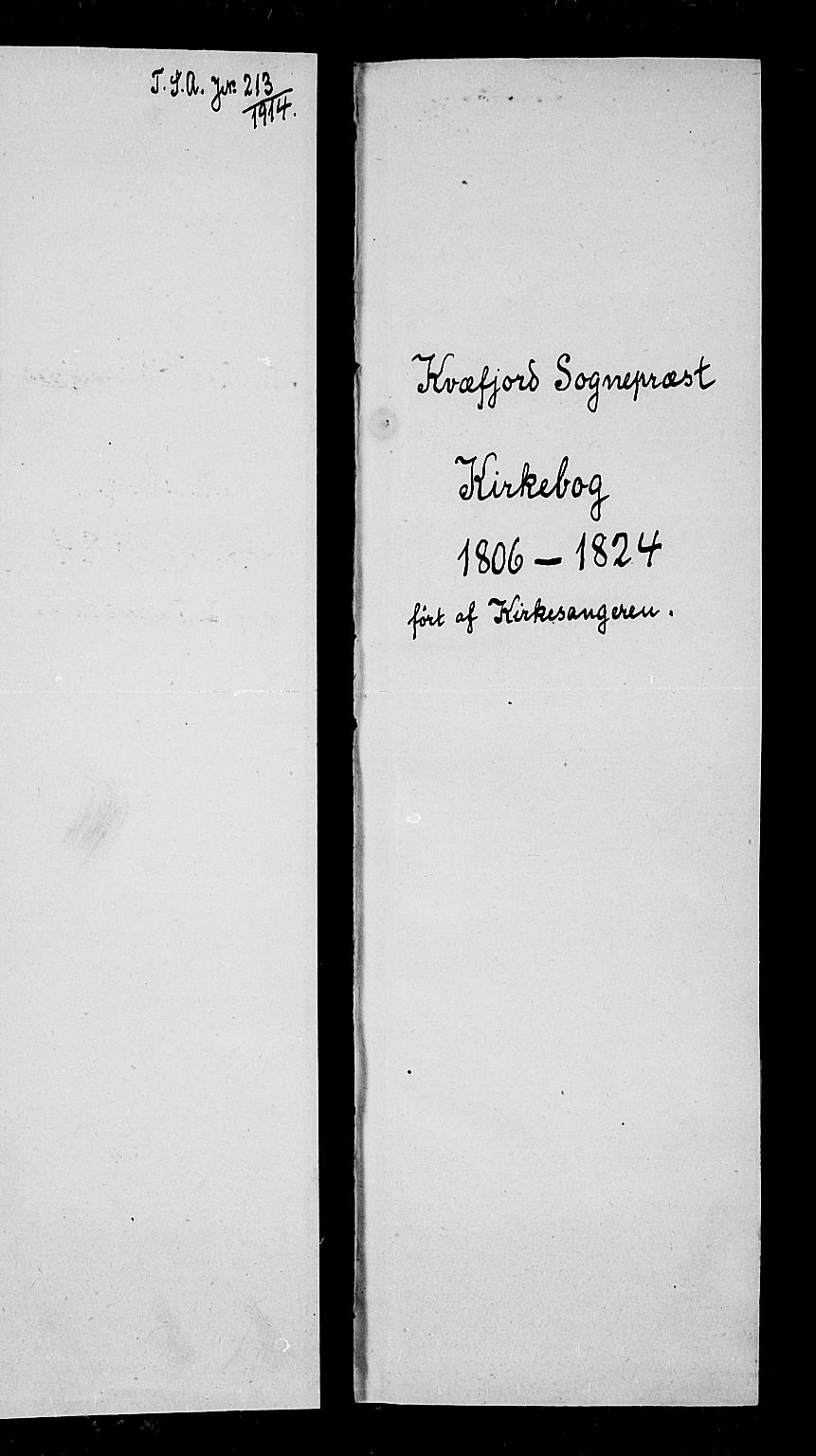Kvæfjord sokneprestkontor, SATØ/S-1323/G/Ga/Gab/L0001klokker: Klokkerbok nr. 1, 1806-1824