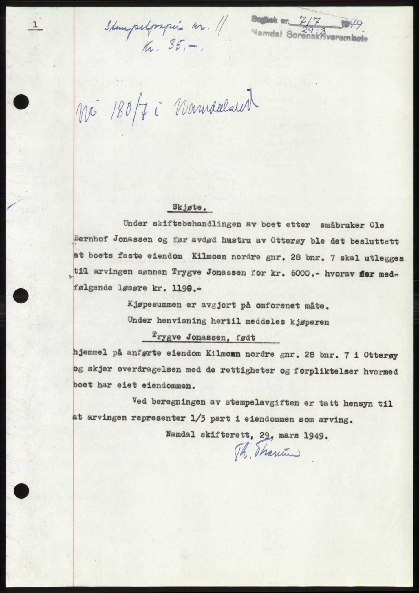 Namdal sorenskriveri, SAT/A-4133/1/2/2C: Pantebok nr. -, 1949-1949, Dagboknr: 717/1949
