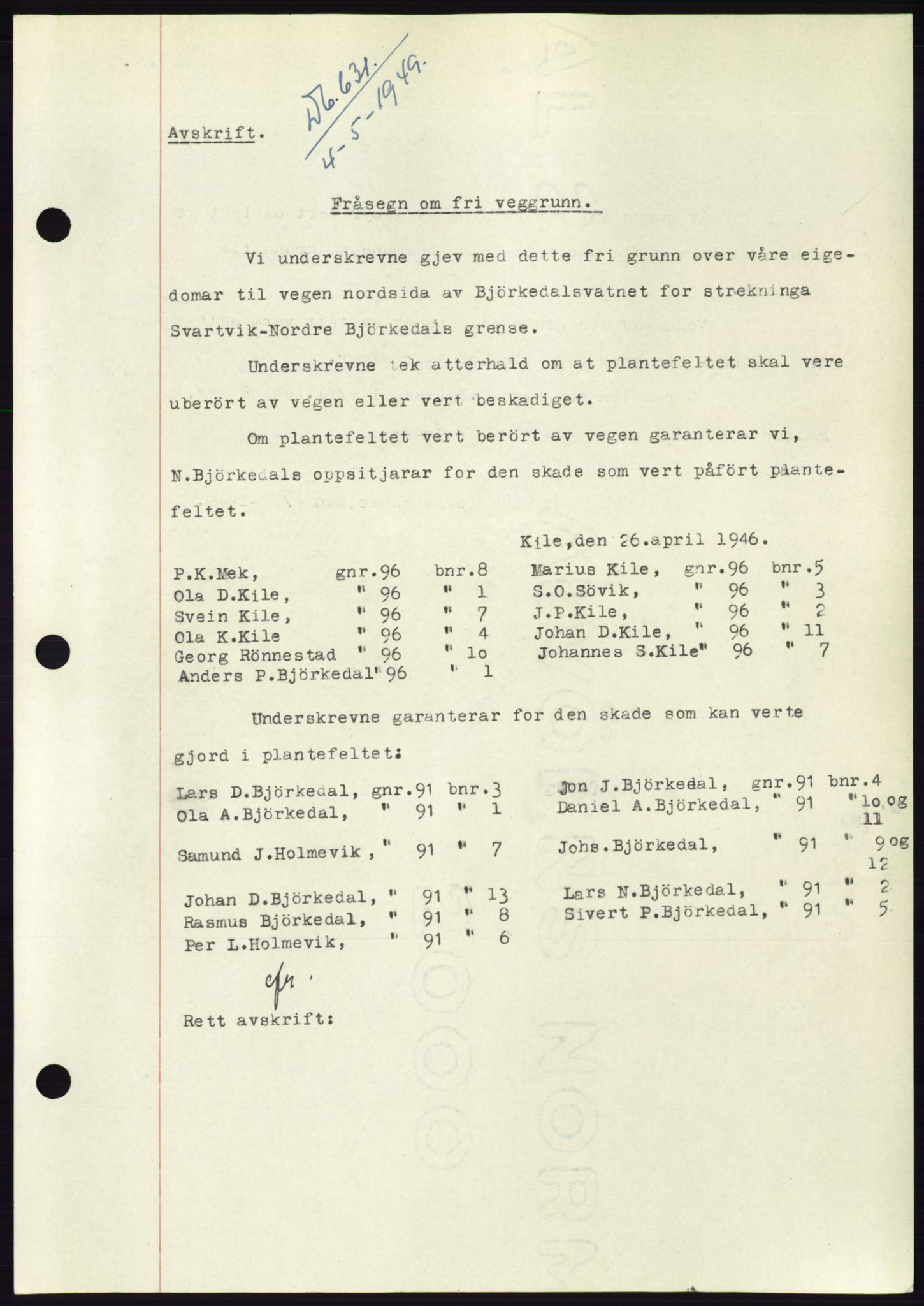 Søre Sunnmøre sorenskriveri, SAT/A-4122/1/2/2C/L0084: Pantebok nr. 10A, 1949-1949, Dagboknr: 631/1949