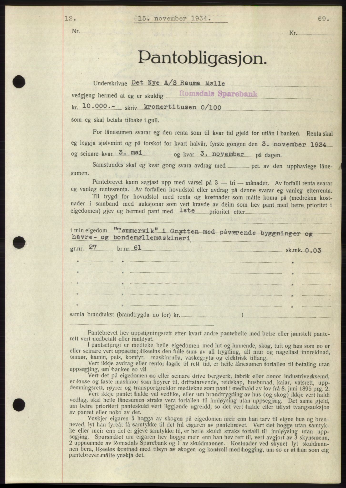 Romsdal sorenskriveri, AV/SAT-A-4149/1/2/2C/L0066: Pantebok nr. 60, 1934-1935, Tingl.dato: 15.11.1934