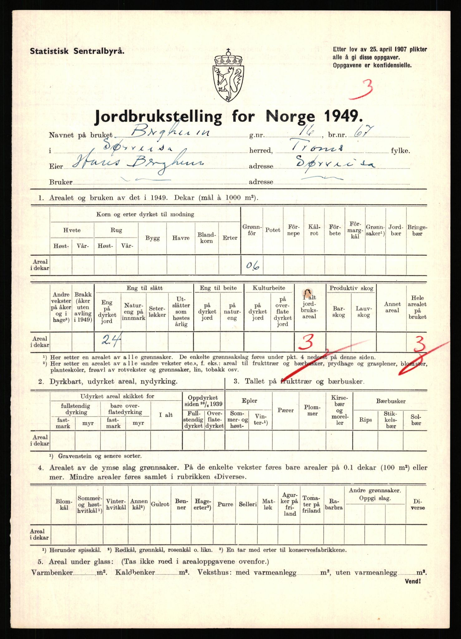 Statistisk sentralbyrå, Næringsøkonomiske emner, Jordbruk, skogbruk, jakt, fiske og fangst, AV/RA-S-2234/G/Gc/L0440: Troms: Sørreisa og Dyrøy, 1949, s. 101