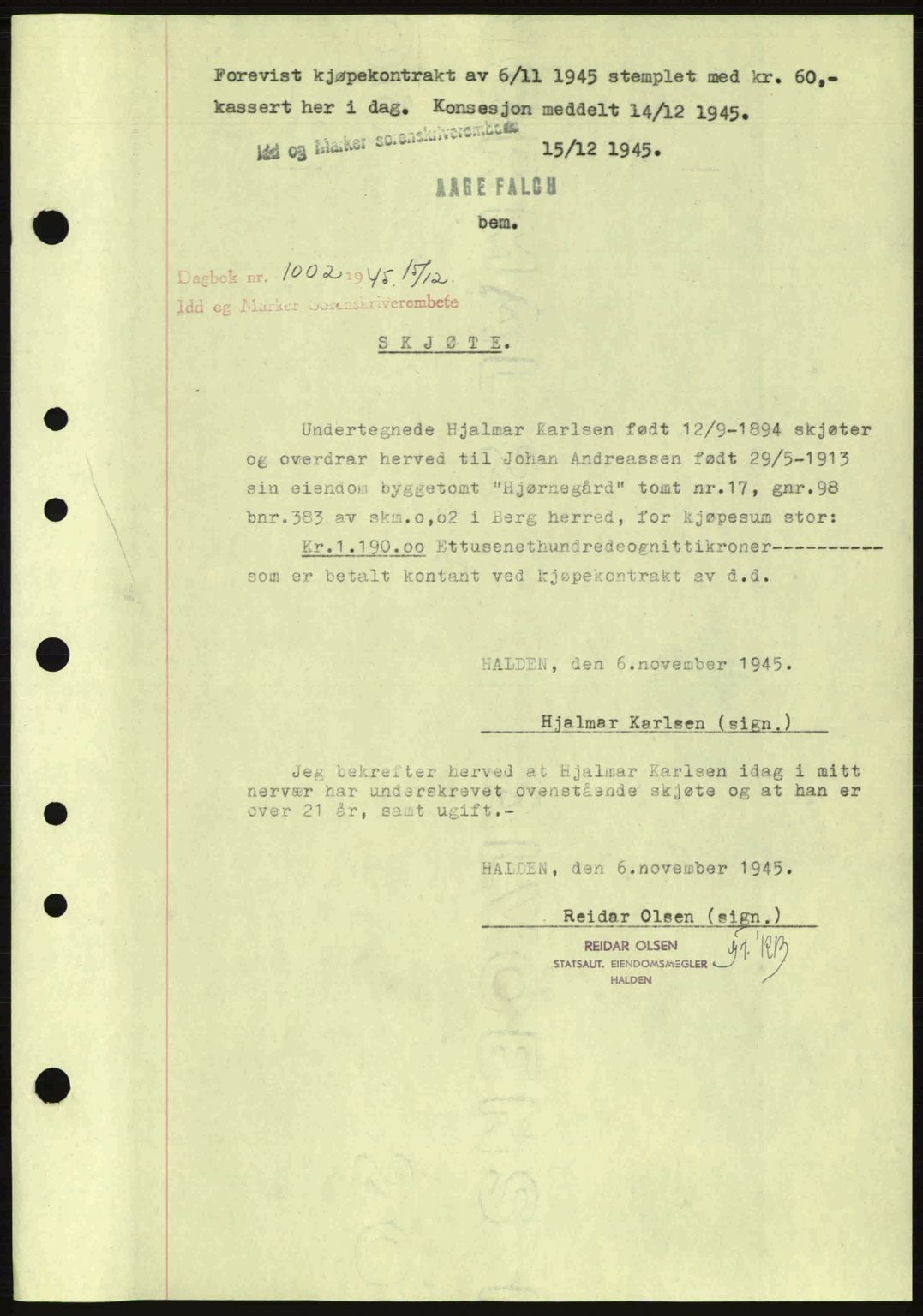 Idd og Marker sorenskriveri, AV/SAO-A-10283/G/Gb/Gbb/L0007: Pantebok nr. A7, 1944-1945, Dagboknr: 1002/1945