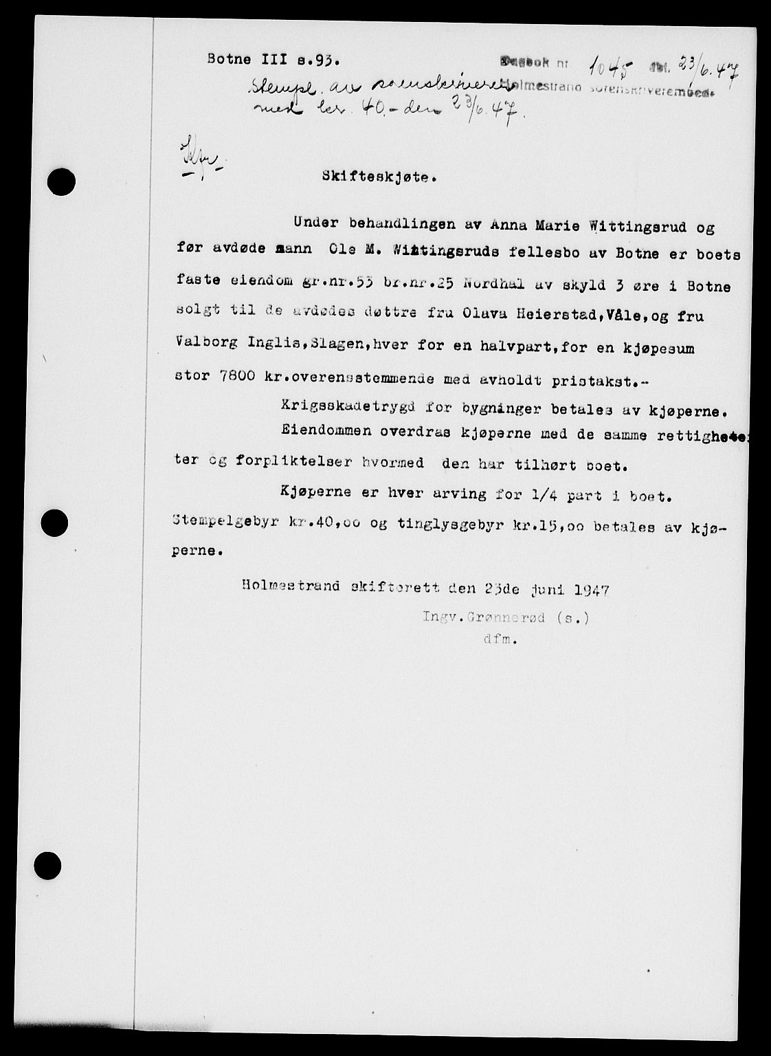 Holmestrand sorenskriveri, SAKO/A-67/G/Ga/Gaa/L0062: Pantebok nr. A-62, 1947-1947, Dagboknr: 1045/1947