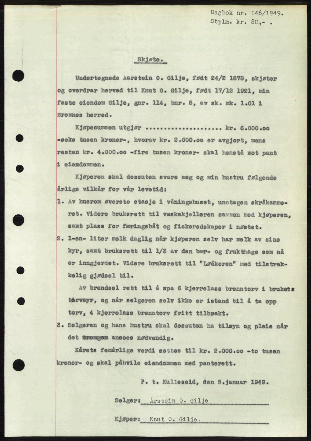 Sunnhordland sorenskrivar, AV/SAB-A-2401: Pantebok nr. A88, 1948-1949, Dagboknr: 146/1949