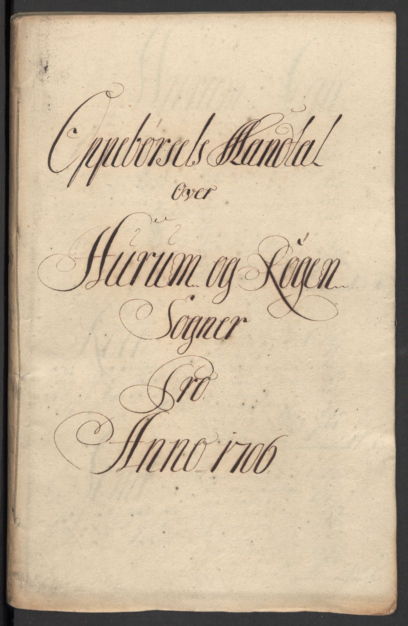 Rentekammeret inntil 1814, Reviderte regnskaper, Fogderegnskap, RA/EA-4092/R30/L1701: Fogderegnskap Hurum, Røyken, Eiker og Lier, 1706-1707, s. 23