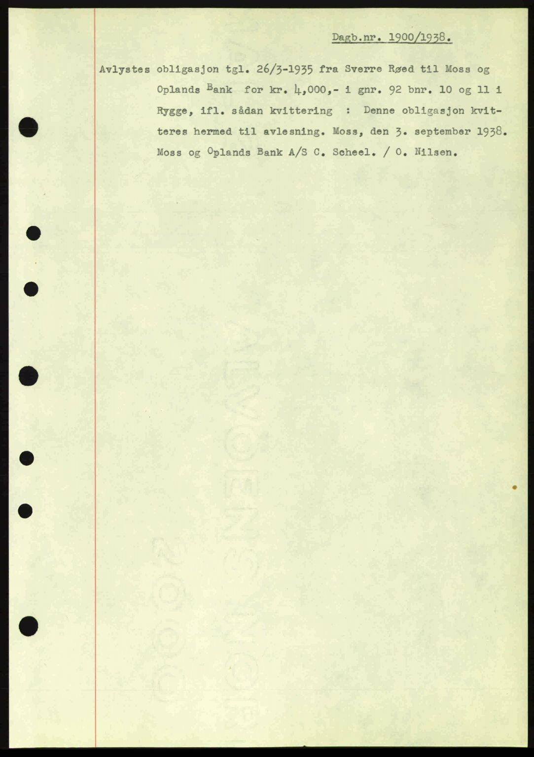 Moss sorenskriveri, SAO/A-10168: Pantebok nr. B6, 1938-1938, Dagboknr: 1900/1938