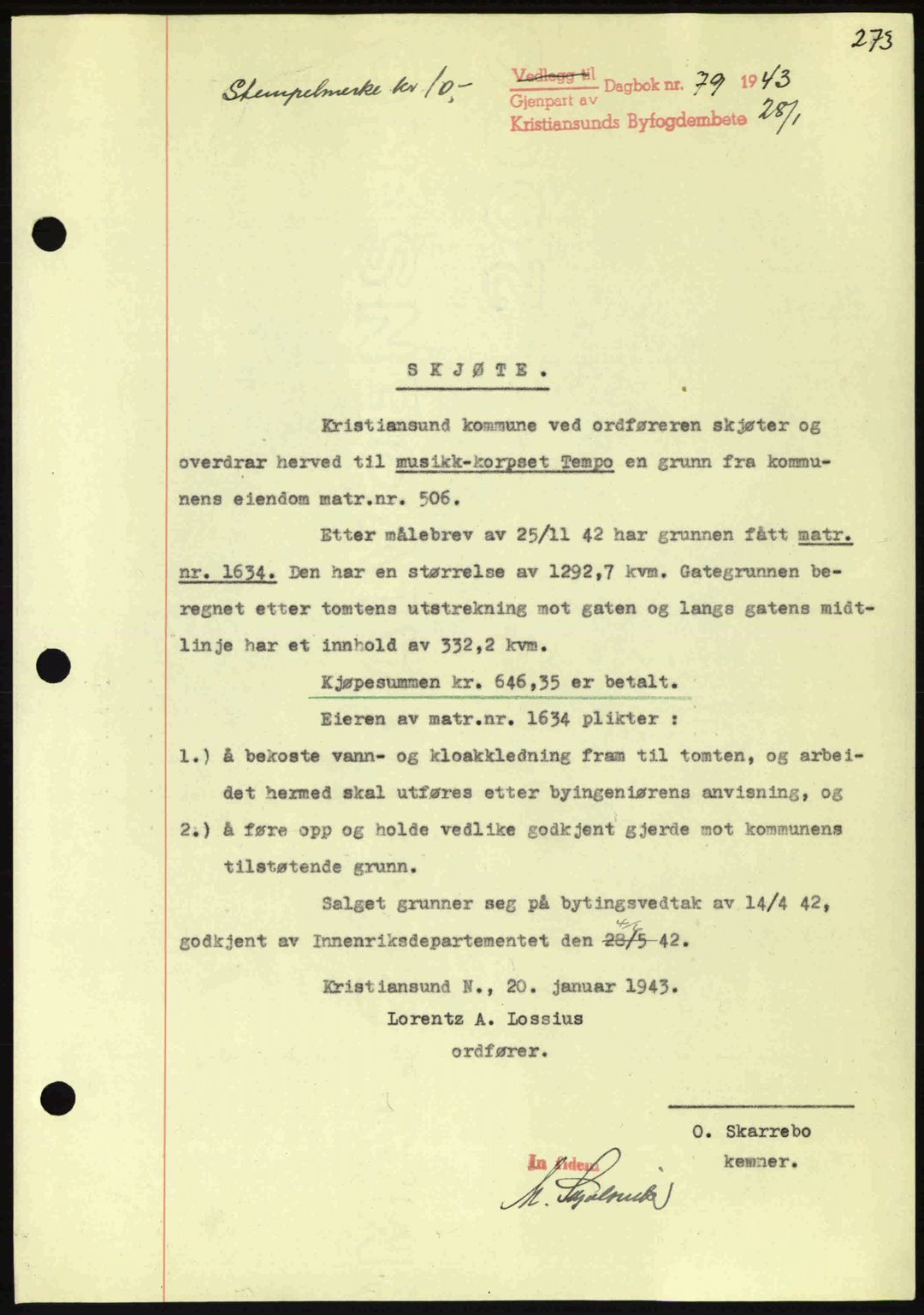 Kristiansund byfogd, AV/SAT-A-4587/A/27: Pantebok nr. 34, 1941-1945, Dagboknr: 79/1943