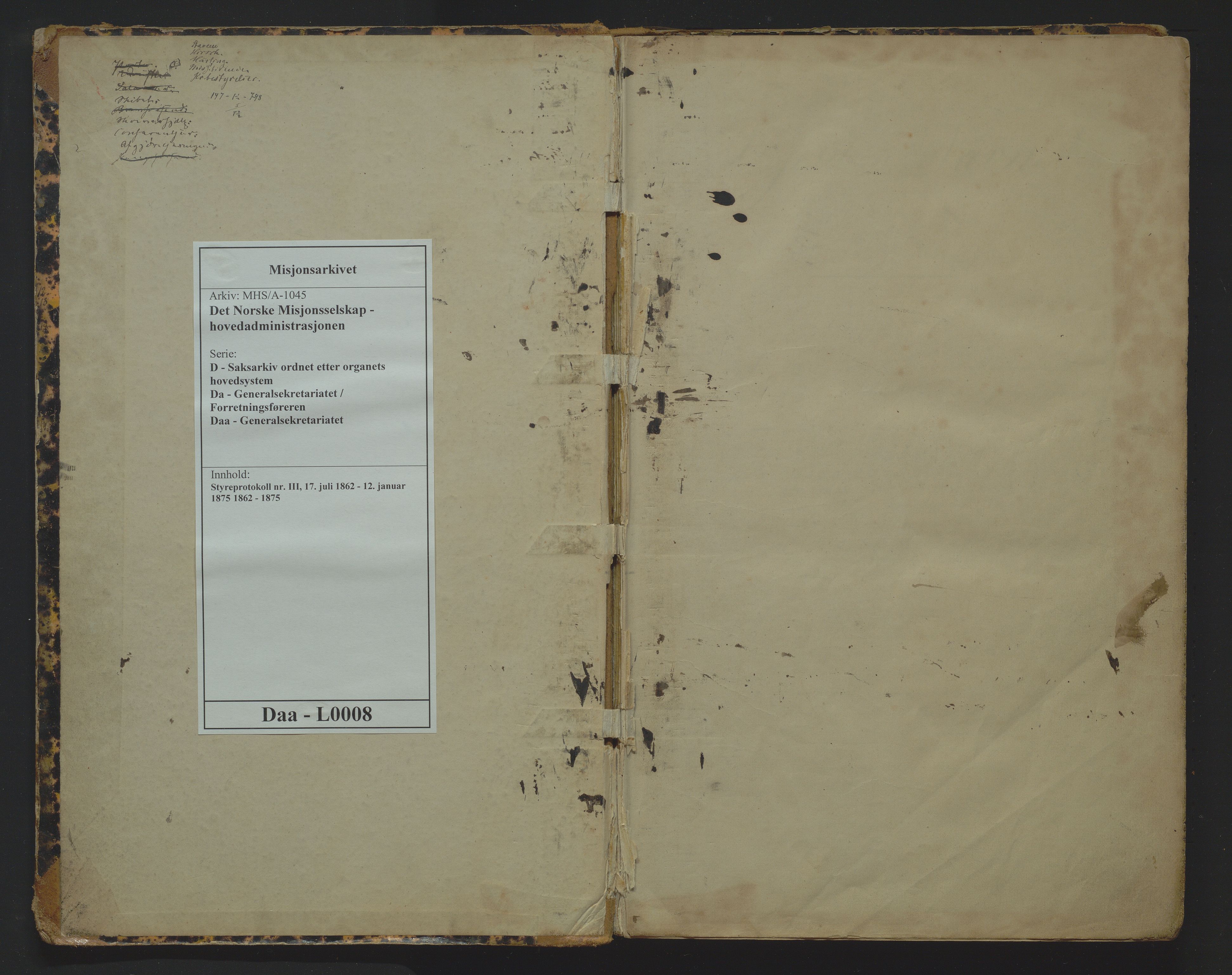 Det Norske Misjonsselskap - hovedadministrasjonen, VID/MA-A-1045/D/Da/Daa/L0008: Styreprotokoll nr. III, 17. juli 1862 - 12. januar 1875, 1862-1875