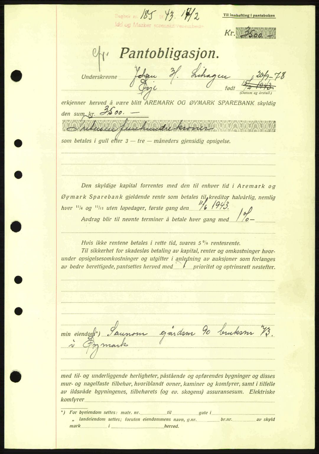 Idd og Marker sorenskriveri, AV/SAO-A-10283/G/Gb/Gbc/L0002: Pantebok nr. B4-9a, 1939-1945, Dagboknr: 185/1943