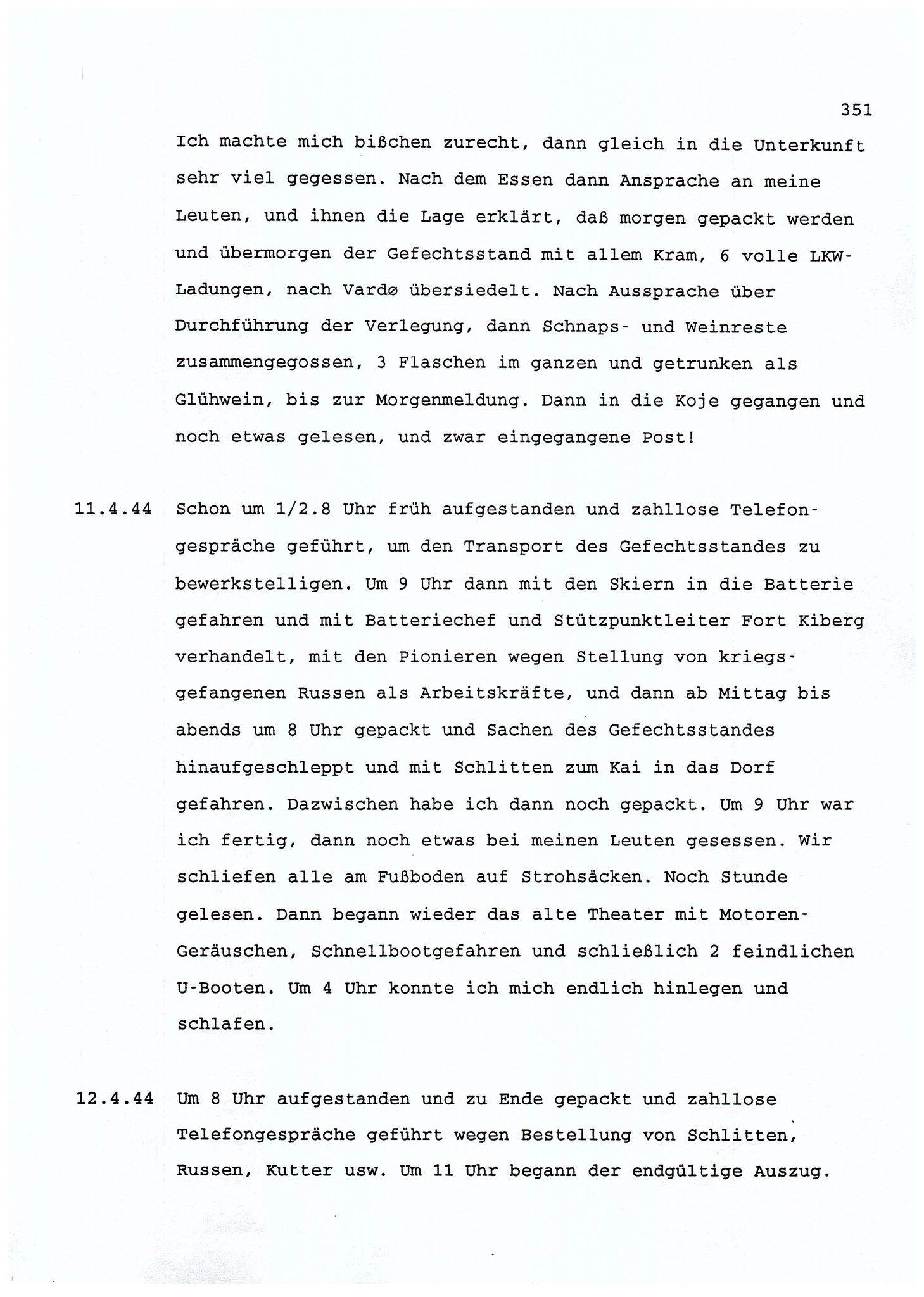 Dagbokopptegnelser av en tysk marineoffiser stasjonert i Norge , FMFB/A-1160/F/L0001: Dagbokopptegnelser av en tysk marineoffiser stasjonert i Norge, 1941-1944, s. 351