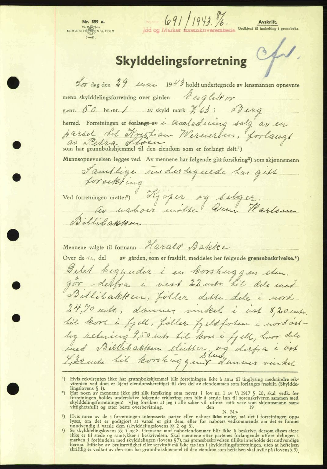 Idd og Marker sorenskriveri, AV/SAO-A-10283/G/Gb/Gbb/L0006: Pantebok nr. A6, 1943-1944, Dagboknr: 691/1943
