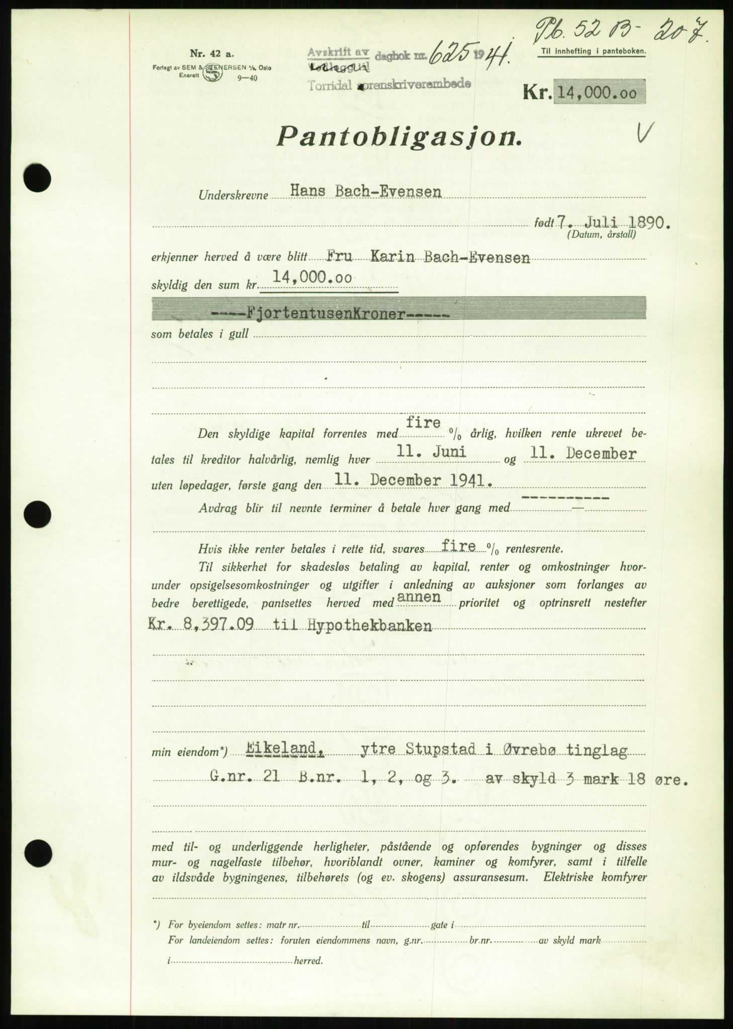 Torridal sorenskriveri, SAK/1221-0012/G/Gb/Gbb/L0008: Pantebok nr. 52b, 1940-1942, Dagboknr: 625/1941