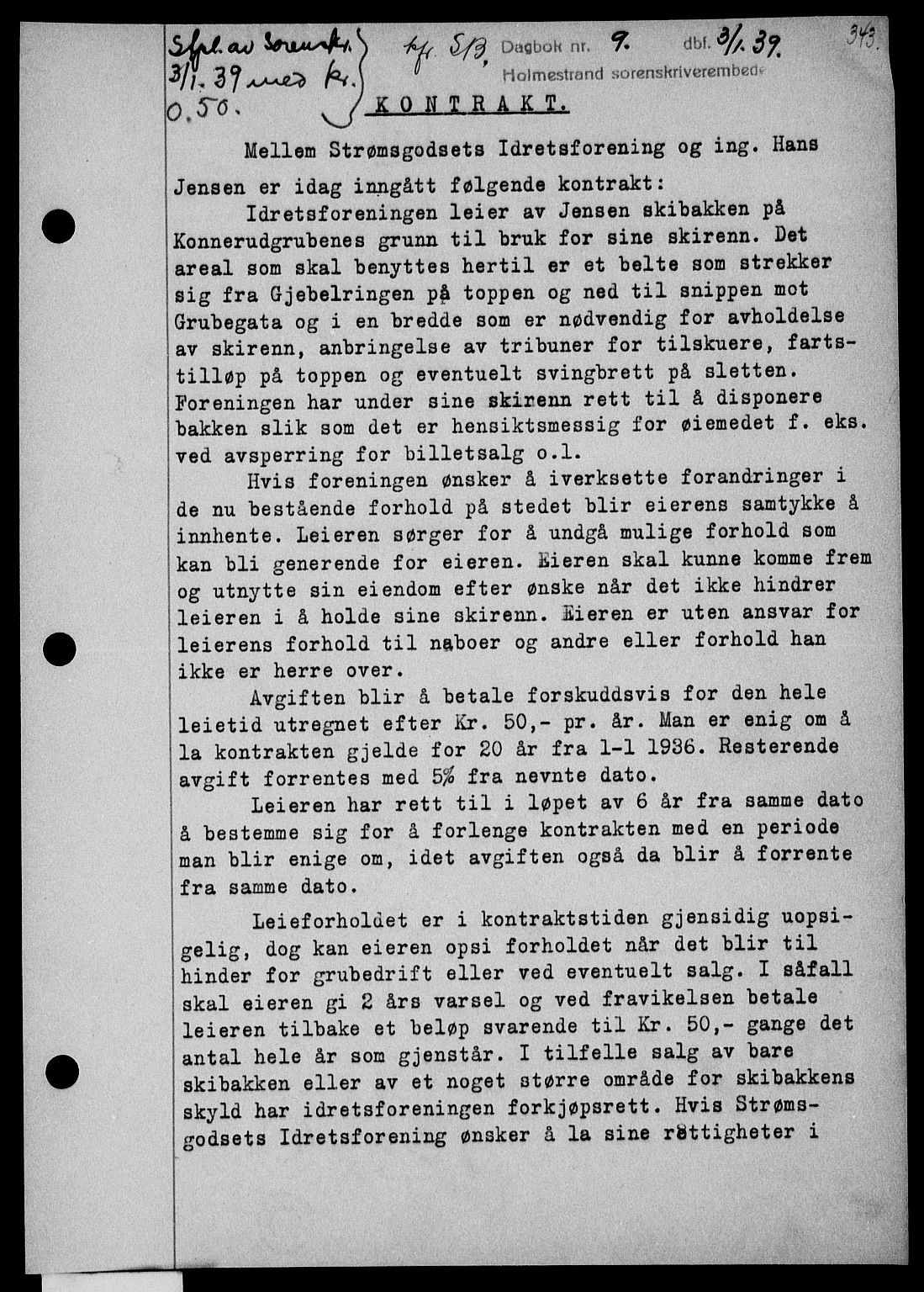 Holmestrand sorenskriveri, SAKO/A-67/G/Ga/Gaa/L0050: Pantebok nr. A-50, 1938-1939, Dagboknr: 9/1939