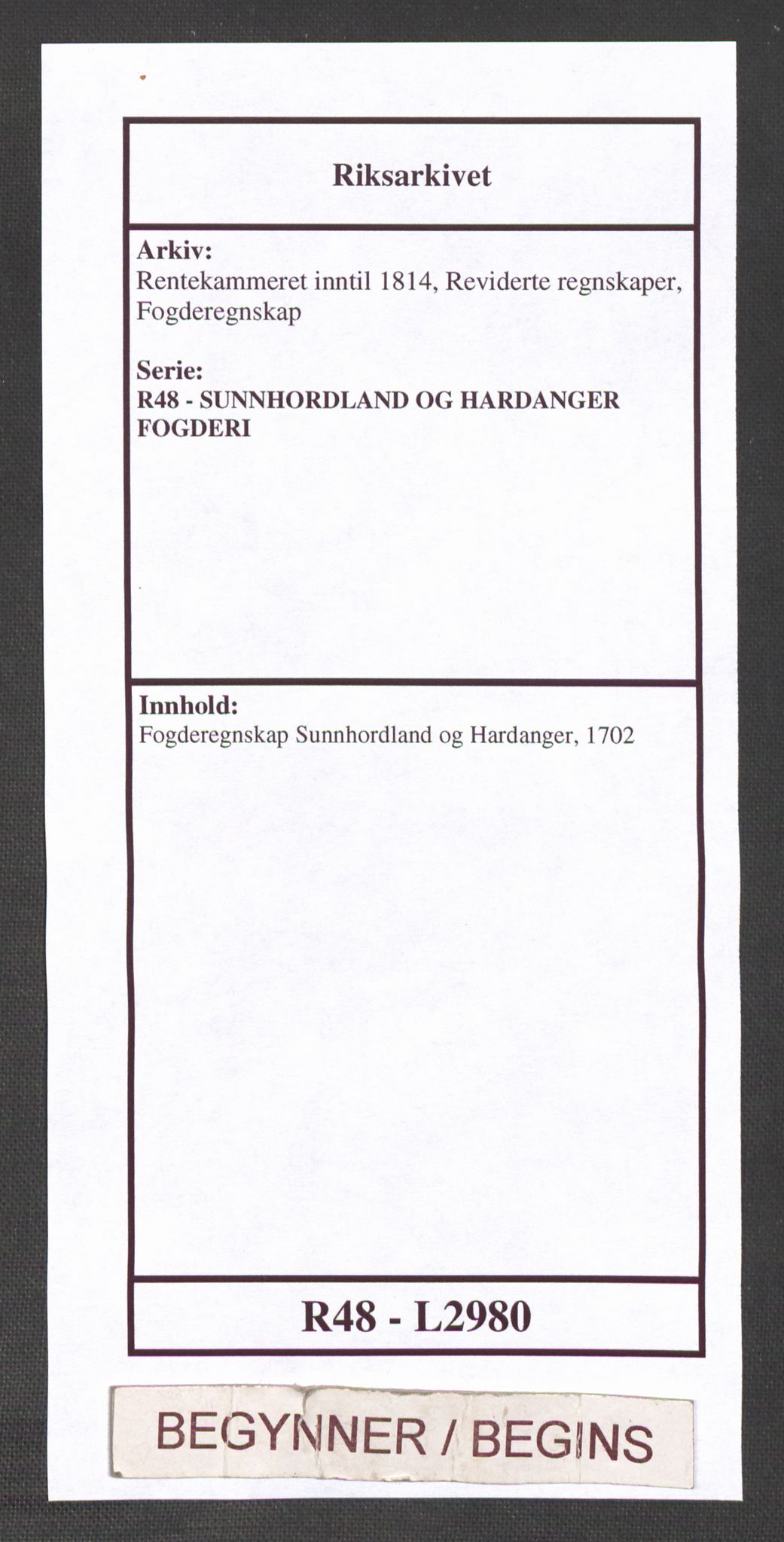 Rentekammeret inntil 1814, Reviderte regnskaper, Fogderegnskap, RA/EA-4092/R48/L2980: Fogderegnskap Sunnhordland og Hardanger, 1702, s. 1