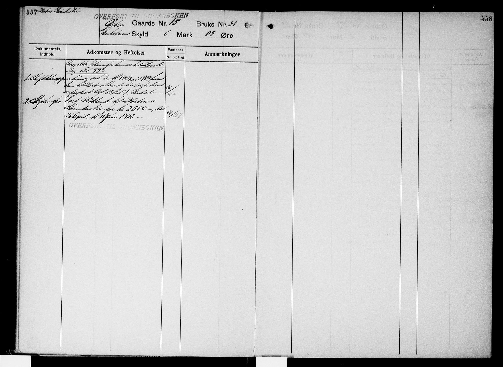Onsøy sorenskriveri, SAO/A-10474/G/Gb/Gbc/L0003: Panteregister nr. III 3, 1913, s. 557-558