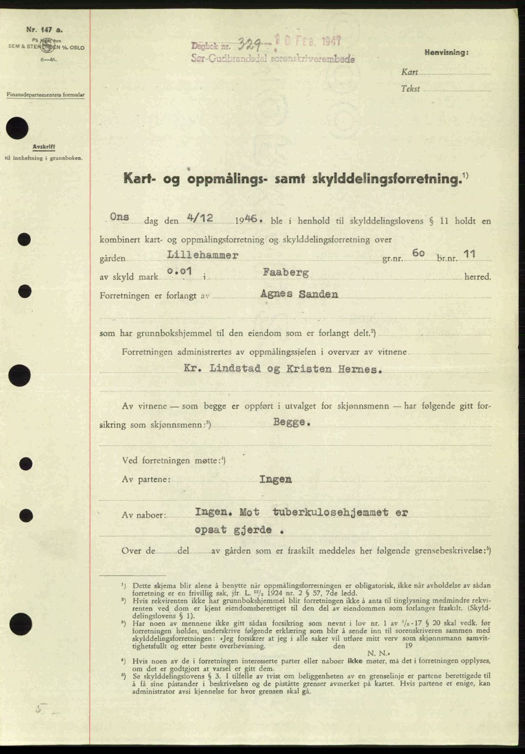 Sør-Gudbrandsdal tingrett, SAH/TING-004/H/Hb/Hbd/L0018: Pantebok nr. A18, 1947-1947, Dagboknr: 329/1947