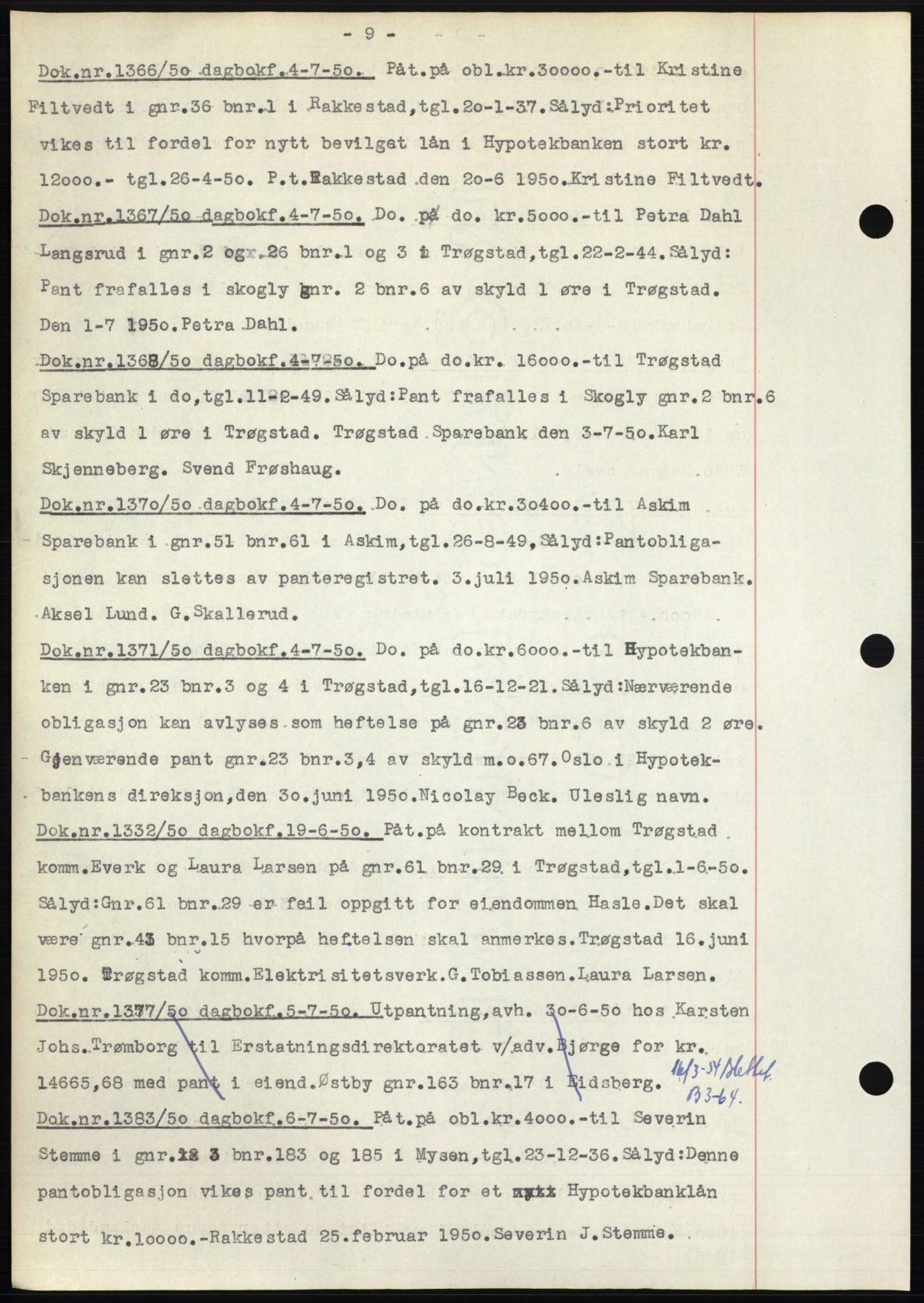 Rakkestad sorenskriveri, SAO/A-10686/G/Gb/Gba/Gbac/L0012: Pantebok nr. B1-4 og B16-20, 1949-1950, Dagboknr: 1366/1950