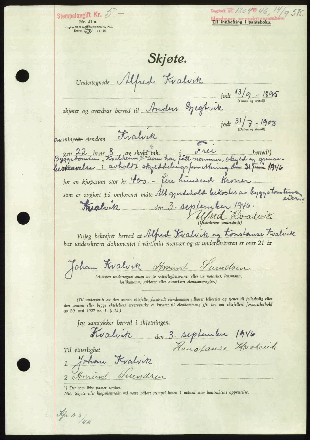 Nordmøre sorenskriveri, SAT/A-4132/1/2/2Ca: Pantebok nr. A102, 1946-1946, Dagboknr: 1804/1946