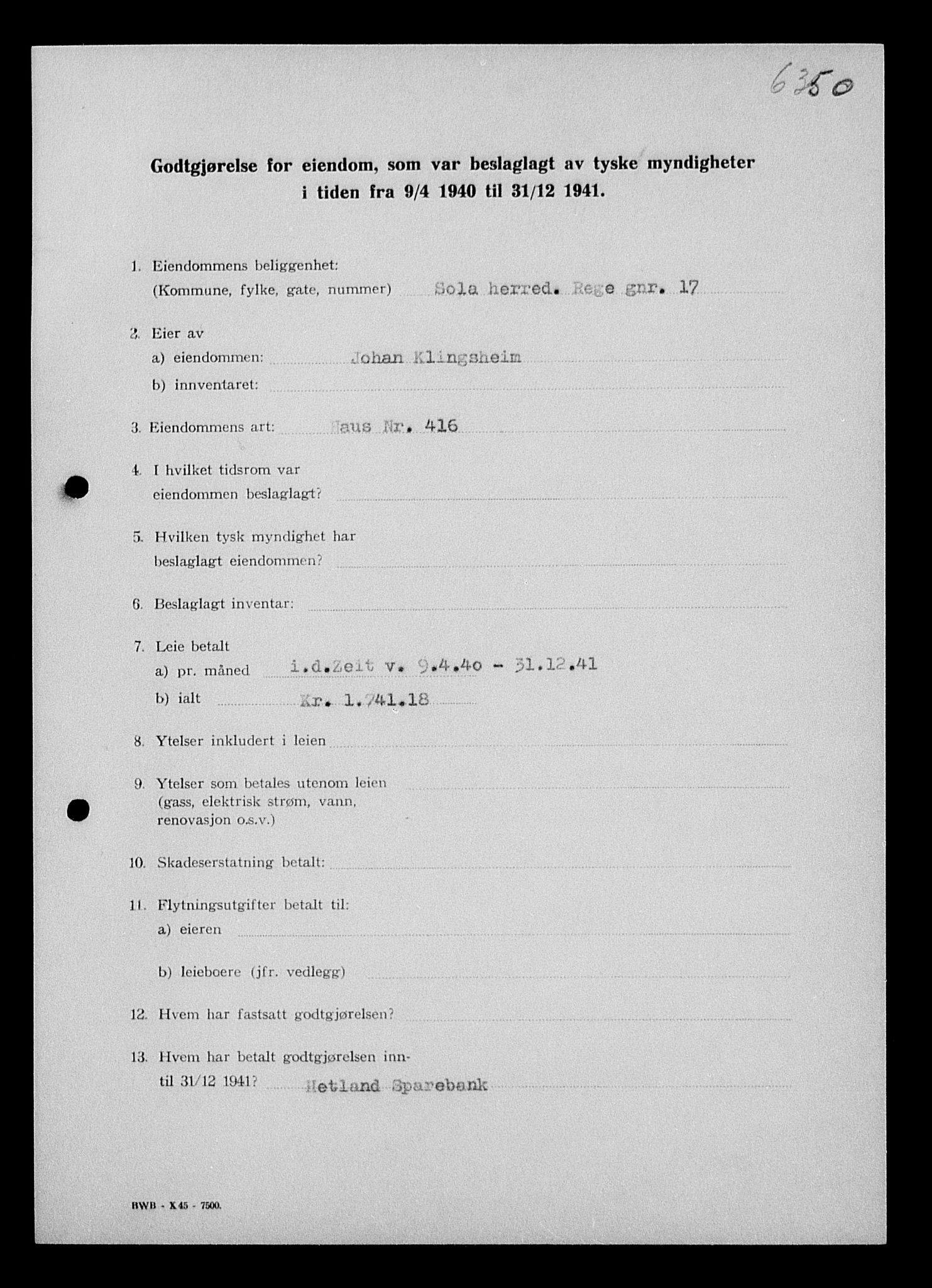 Justisdepartementet, Tilbakeføringskontoret for inndratte formuer, AV/RA-S-1564/I/L1014: Godtgjørelse for beslaglagt eiendom, 1940-1941, s. 417